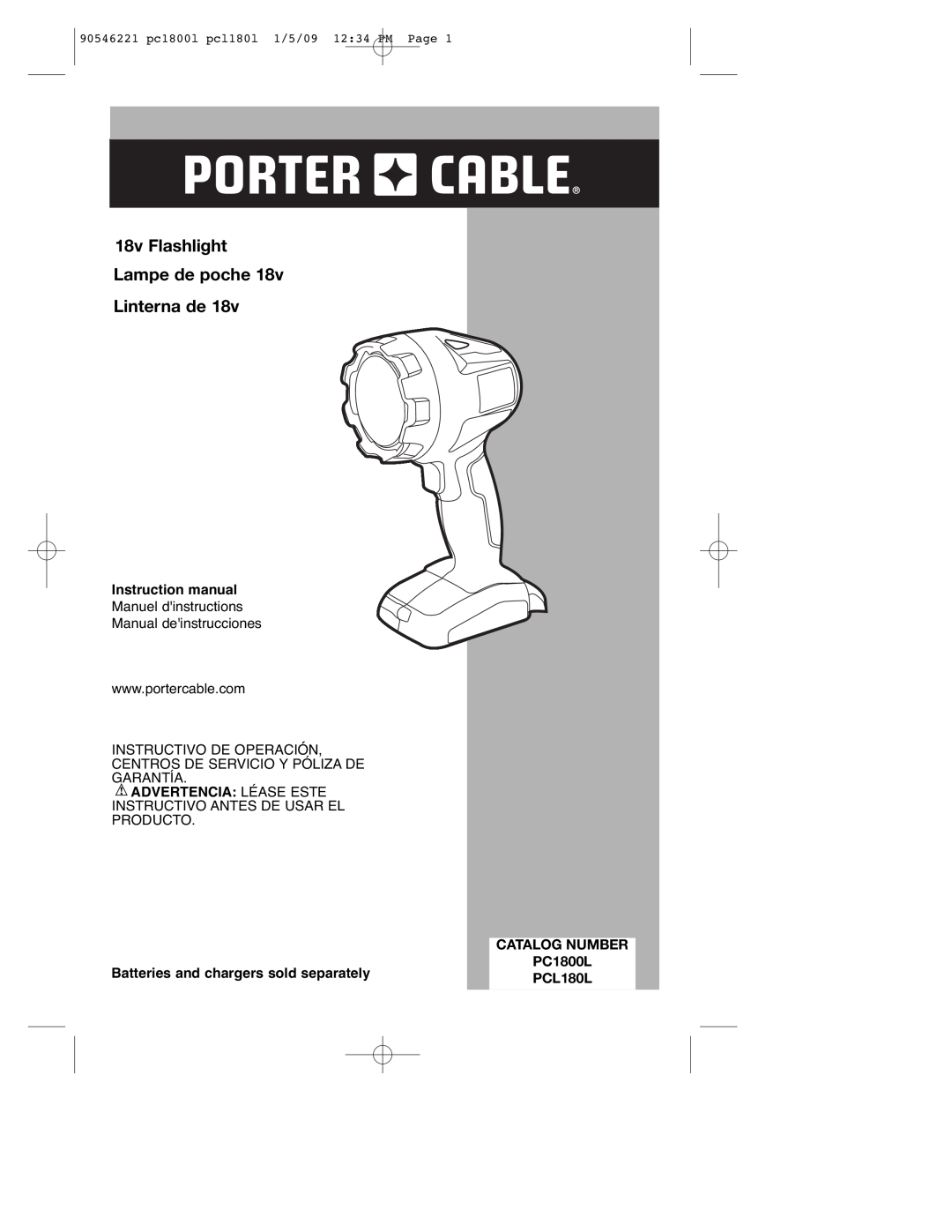 Porter-Cable PCL180L, PC1800L, 90546221 instruction manual 18v Flashlight Lampe de poche Linterna de, Instruction manual 
