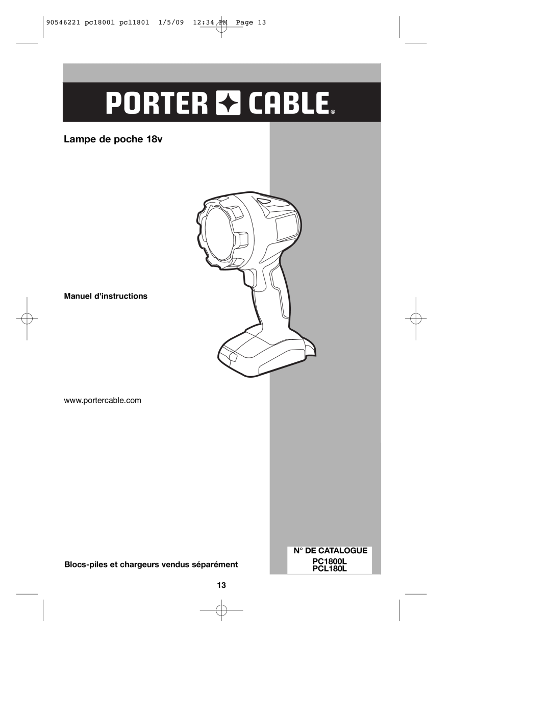 Porter-Cable PCL180L Lampe de poche, Manuel dinstructions, N De Catalogue, Blocs-pileset chargeurs vendus séparément 