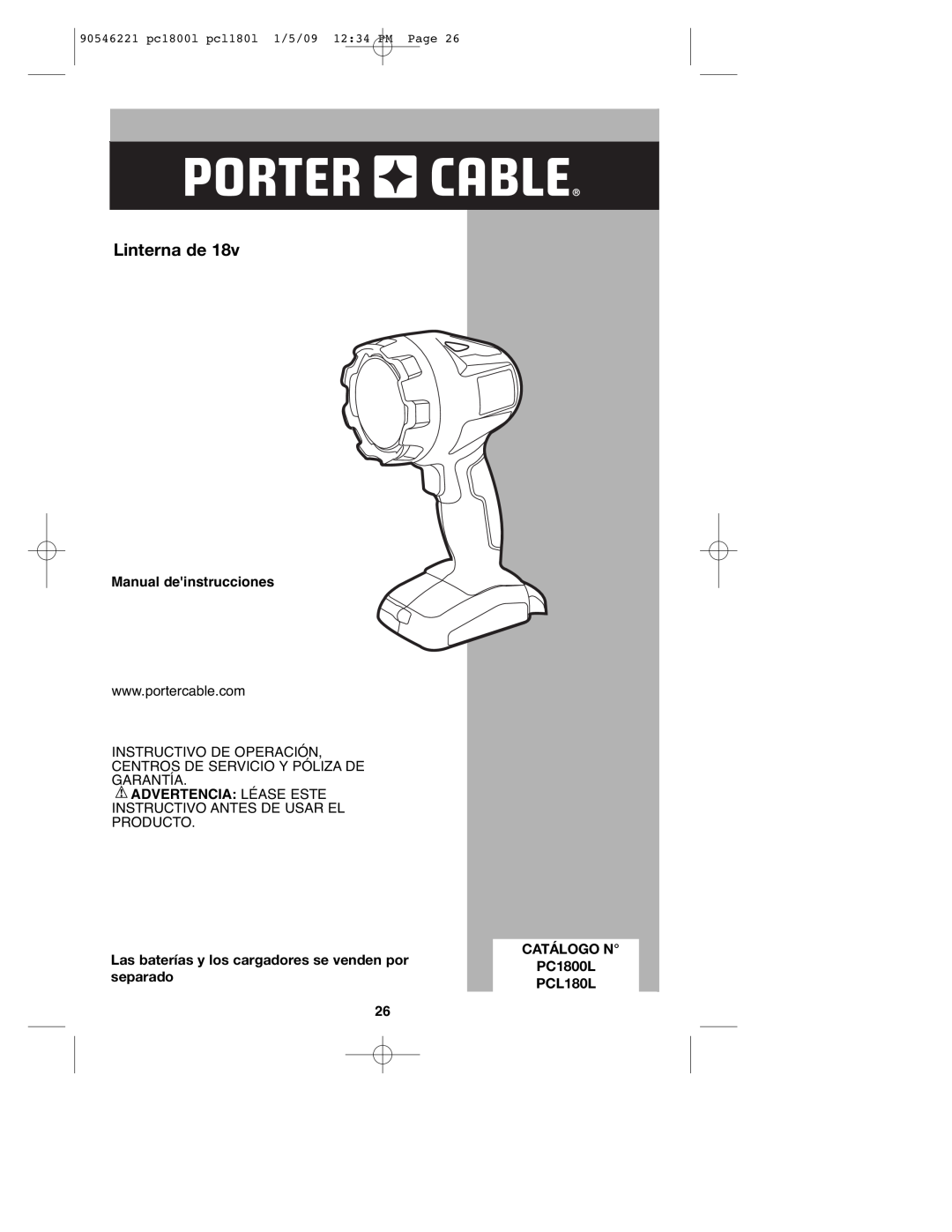 Porter-Cable 90546221 Linterna de, Manual deinstrucciones, Advertencia: Léase Este, CATÁLOGO N PC1800L PCL180L 