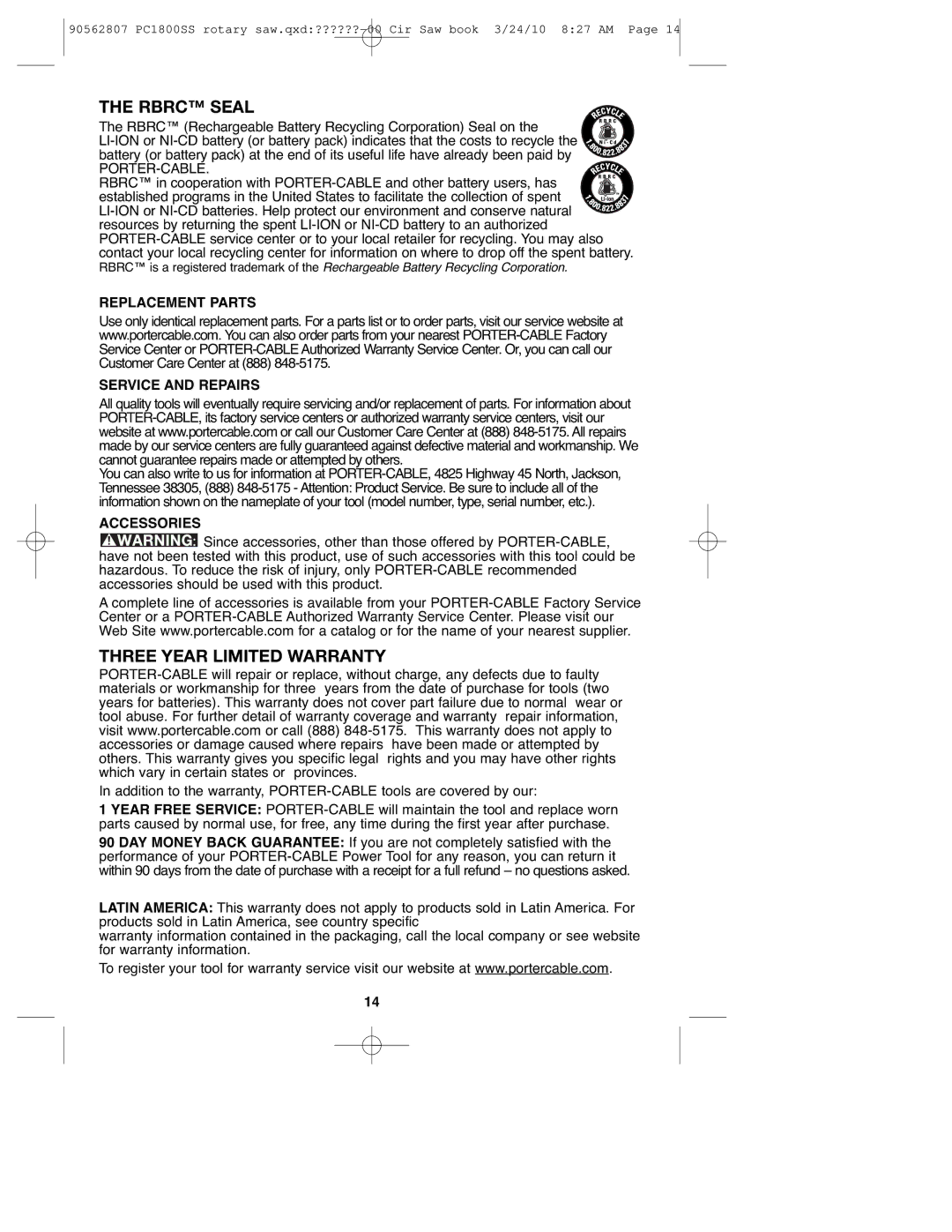 Porter-Cable PC1800SS, 90562807 Rbrc Seal, Three Year Limited Warranty, Replacement Parts Service and Repairs, Accessories 
