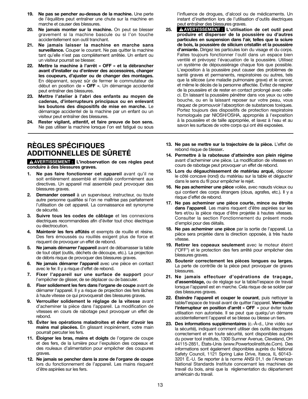 Porter-Cable PC305TP instruction manual Règles spécifiques additionnelles de sûreté 