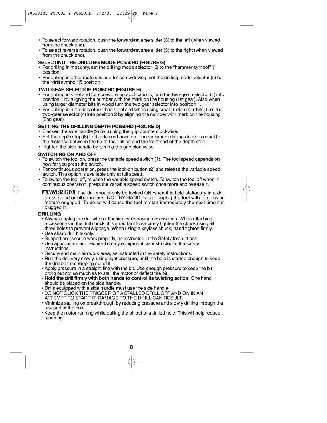 Porter-Cable PC700D Selecting the Drilling Mode PC650HD Figure G, TWO-GEAR Selector PC650HD Figure H, Switching on and OFF 