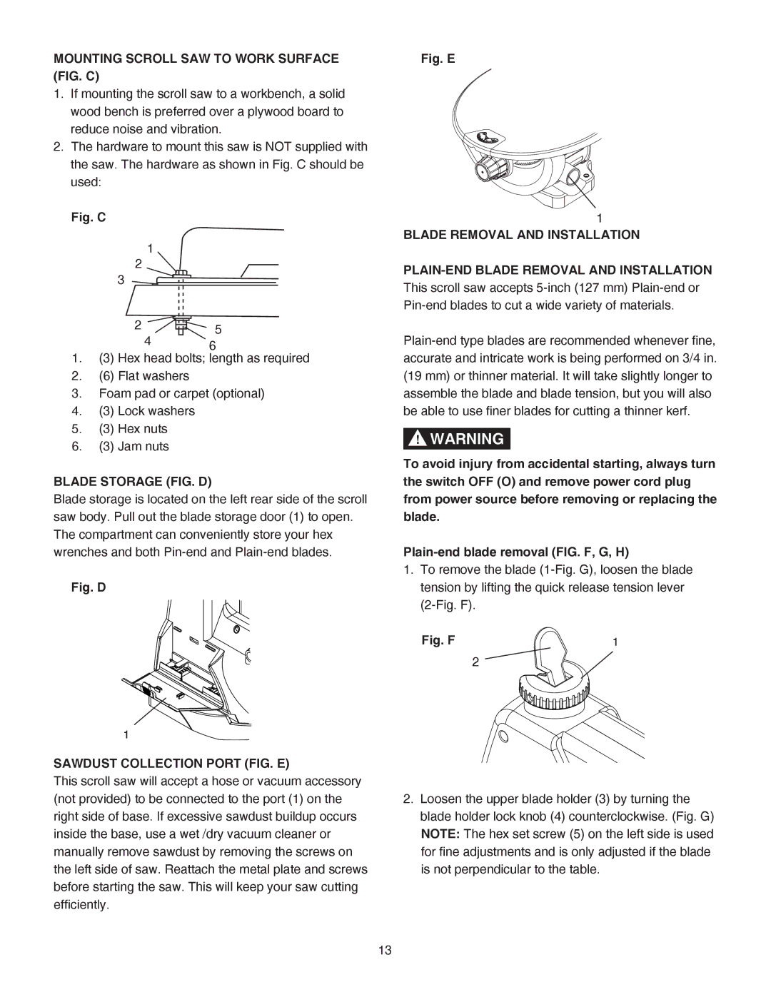 Porter-Cable PCB370SS Mounting Scroll SAW to Work Surface FIG. C, Blade Storage FIG. D, Sawdust Collection Port FIG. E 