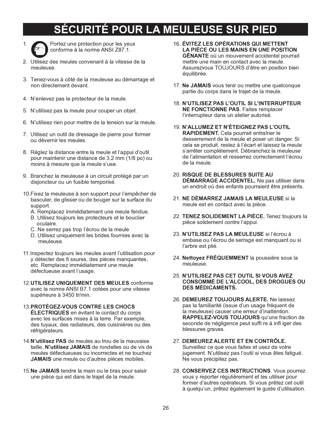 Porter-Cable PCB575BG instruction manual Sécurité Pour LA Meuleuse SUR Pied 