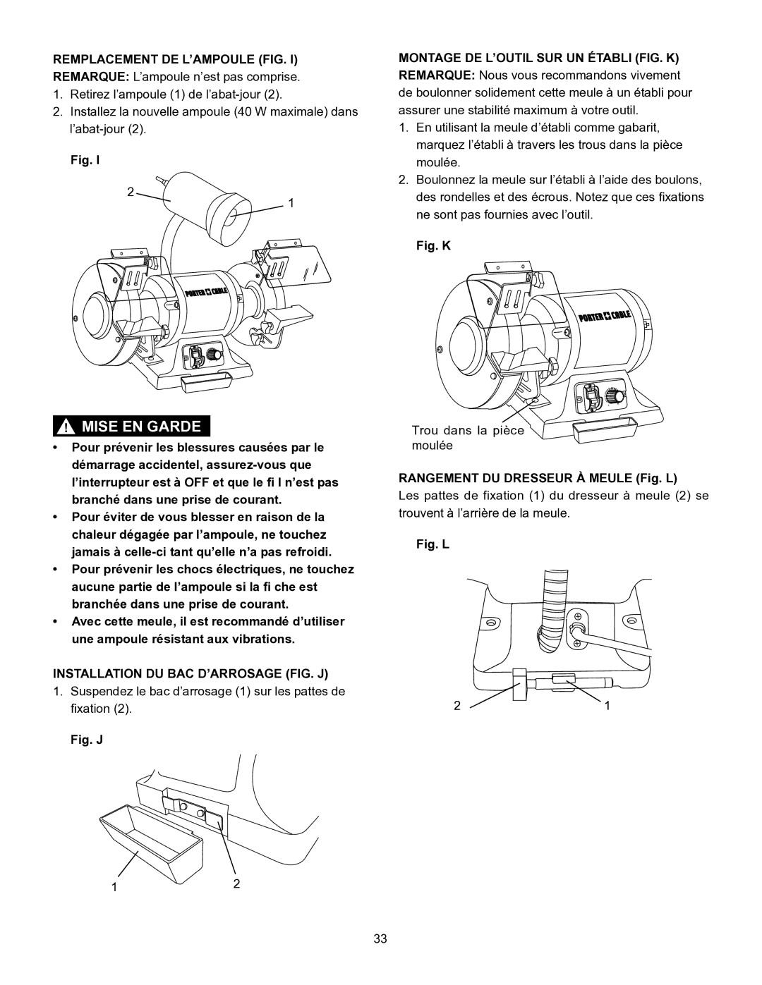 Porter-Cable PCB575BG instruction manual Installation DU BAC D’ARROSAGE FIG. J, Fig. J 