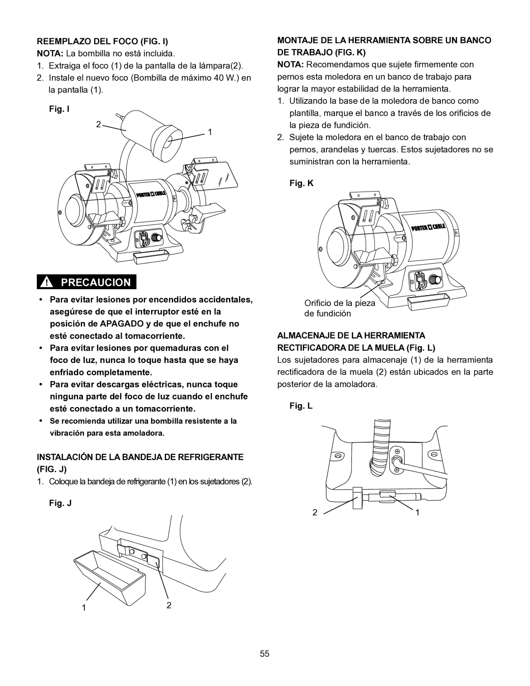 Porter-Cable PCB575BG instruction manual Reemplazo DEL Foco FIG, Instalación DE LA Bandeja DE Refrigerante FIG. J 