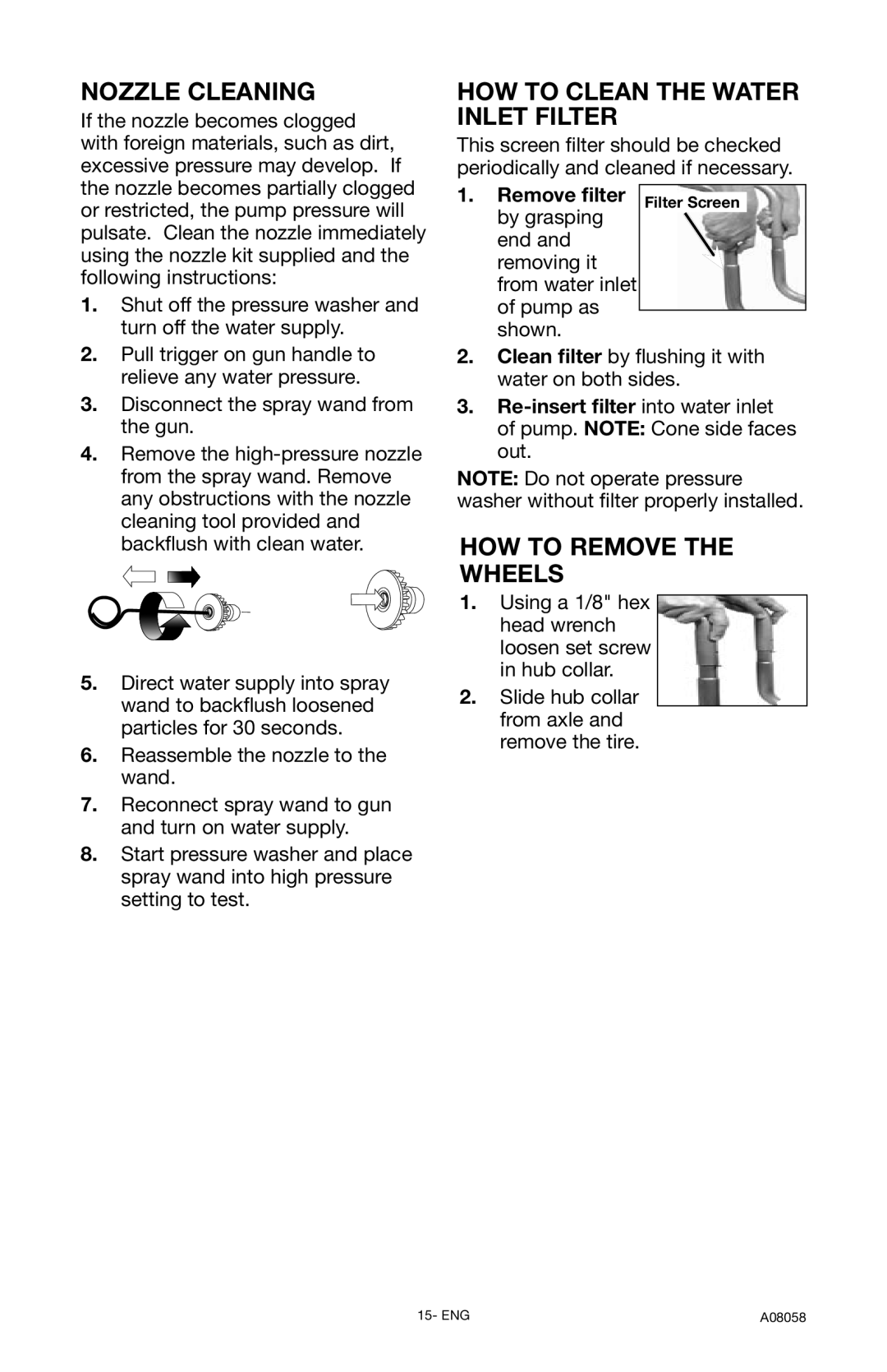 Porter-Cable A08058-0412-0, PCH3740 Nozzle Cleaning, HOW to Clean the Water Inlet Filter, HOW to Remove the Wheels 