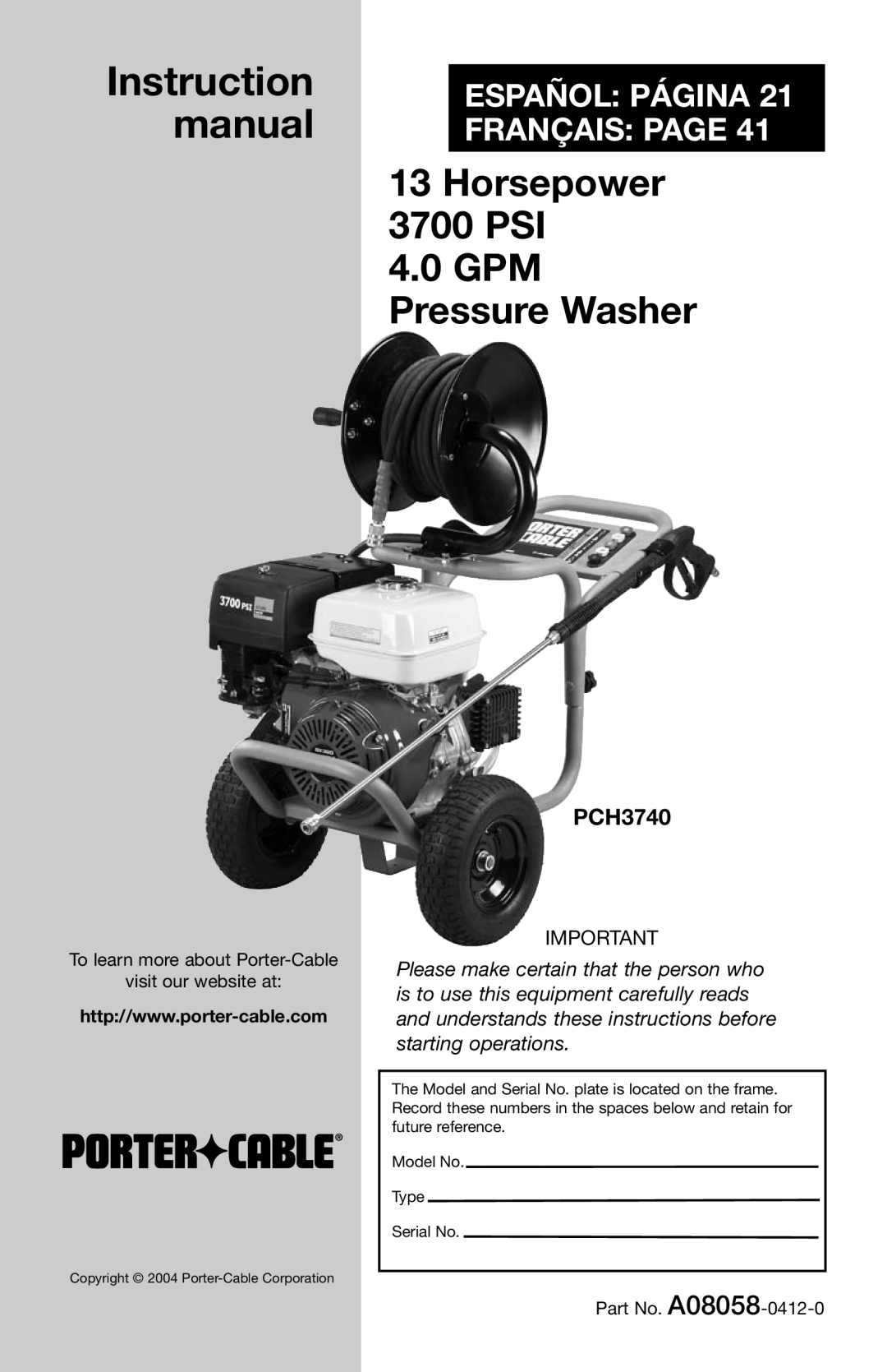 Porter-Cable A08058-0412-0 instruction manual PCH3740, Horsepower 3700 PSI, GPM Pressure Washer 