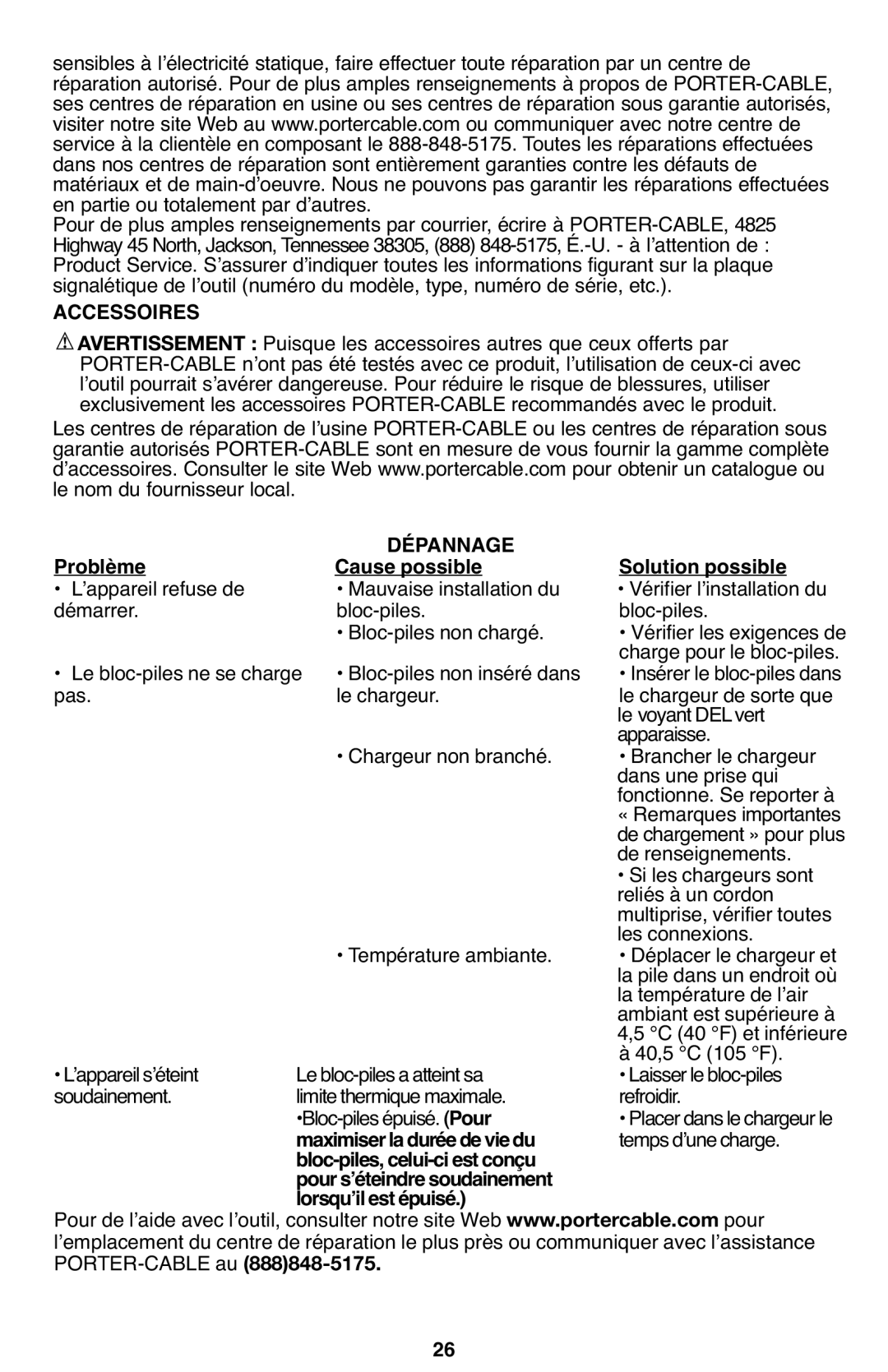 Porter-Cable PCL120DD Accessoires, Dépannage, Problème Solution possible Cause possible, Maximiserladuréedeviedu 