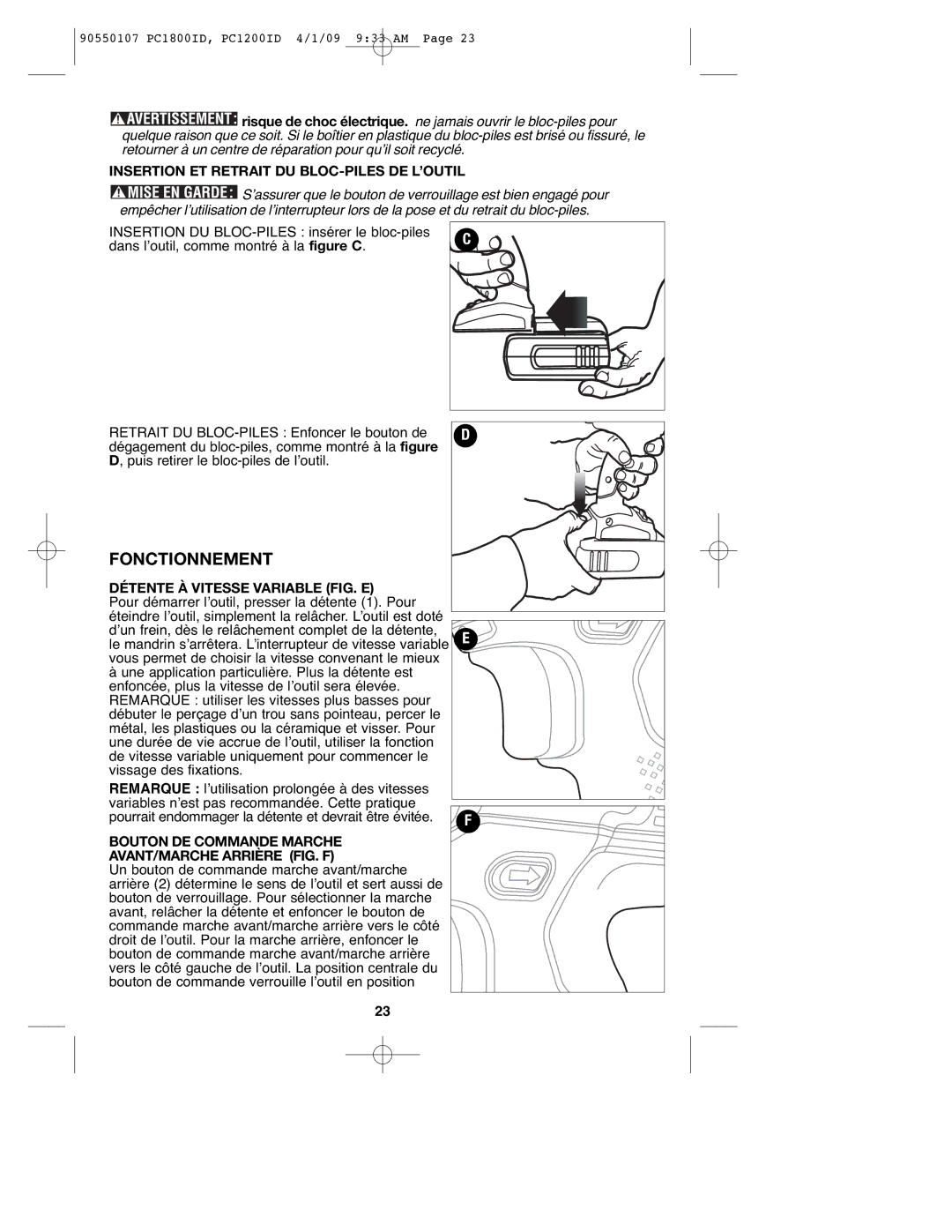 Porter-Cable PC1200ID Fonctionnement, Insertion ET Retrait DU BLOC-PILES DE L’OUTIL, Détente À Vitesse Variable FIG. E 