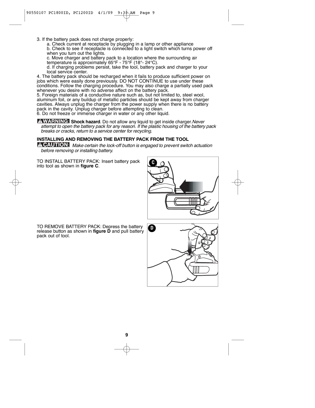 Porter-Cable PC1800ID, PCL180ID, 90550107, PC1200ID instruction manual Installing and Removing the Battery Pack from the Tool 