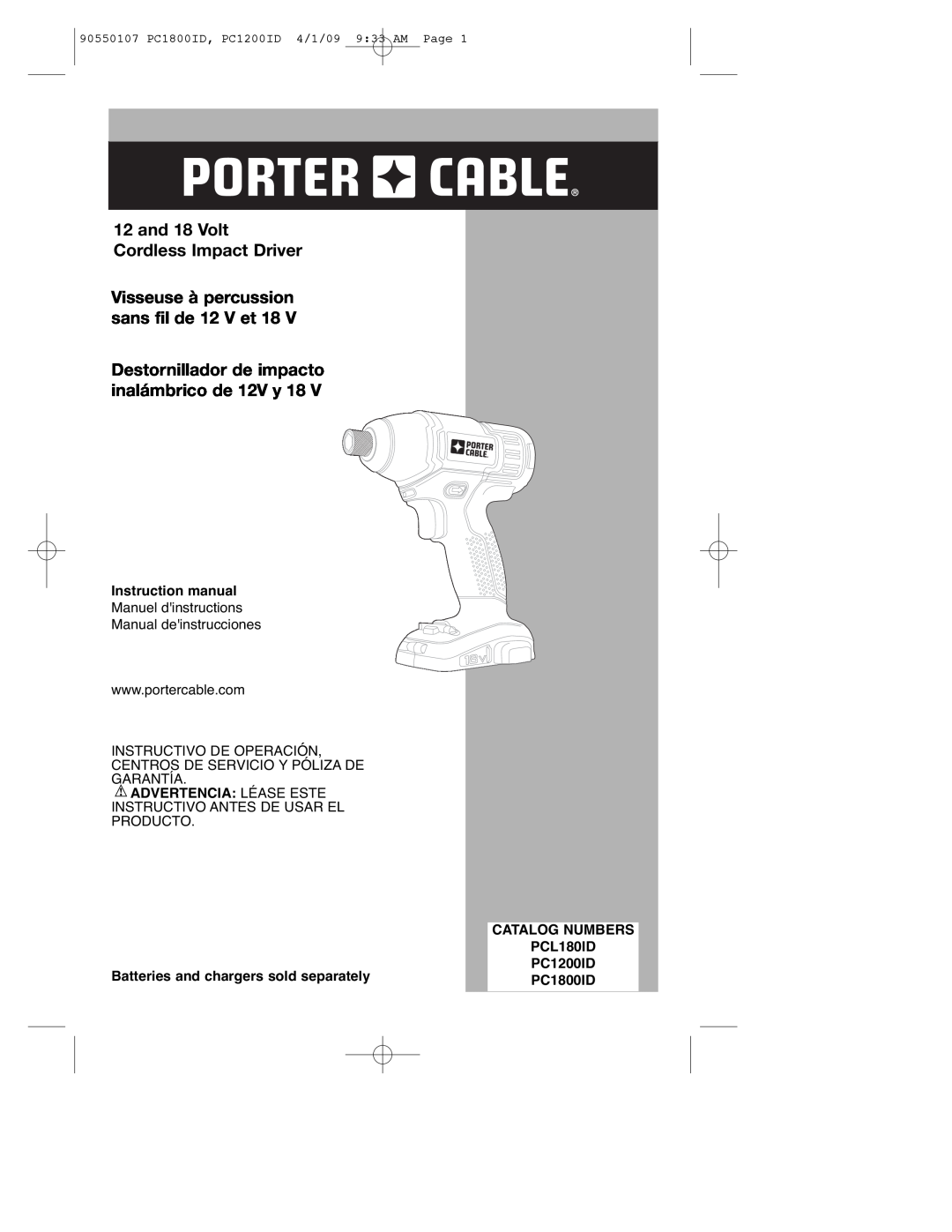 Porter-Cable PC1800ID instruction manual and 18 Volt Cordless Impact Driver, Visseuse à percussion sans fil de 12 V et 18 