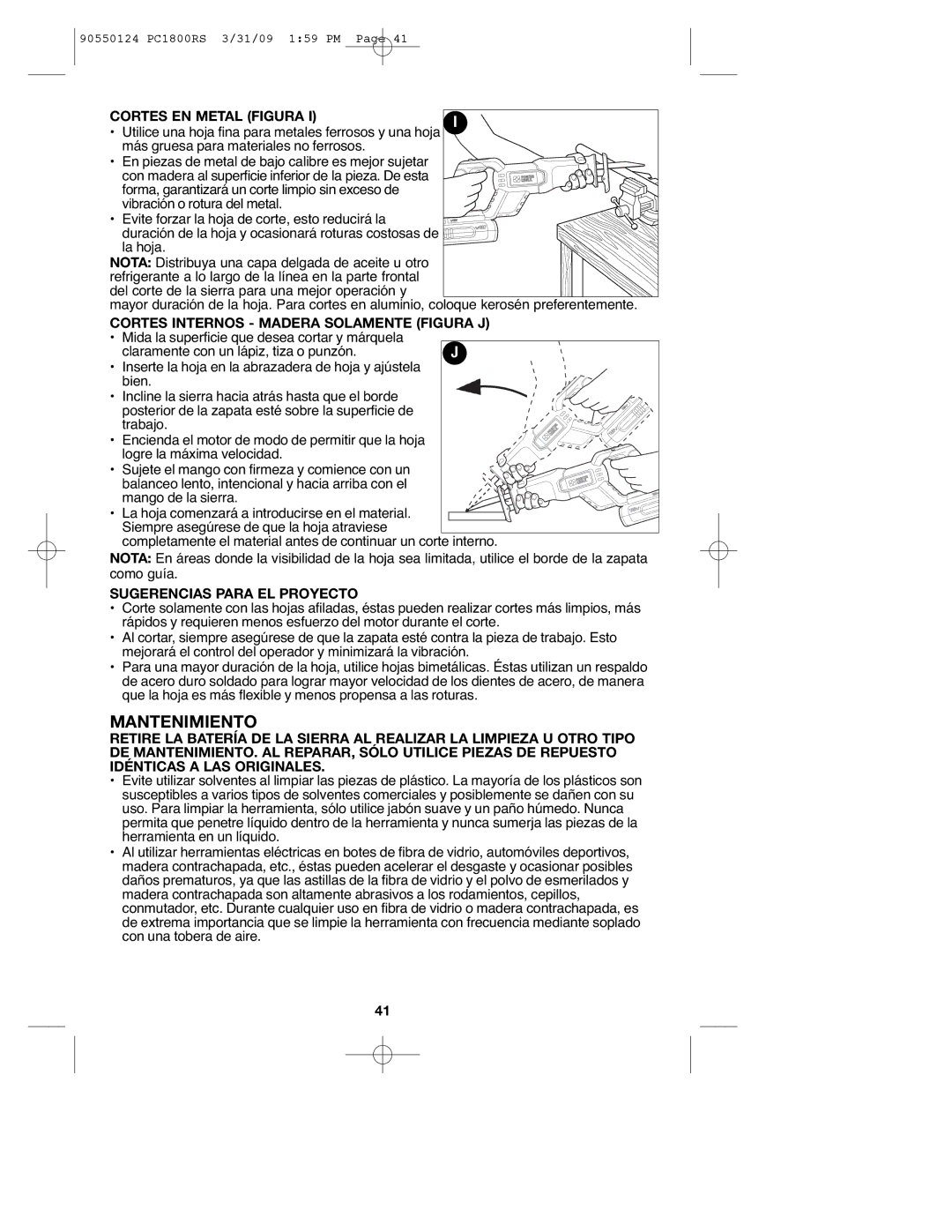 Porter-Cable 90550124, PCL180RS, PC1800RS Mantenimiento, Cortes EN Metal Figura, Cortes Internos Madera Solamente Figura J 