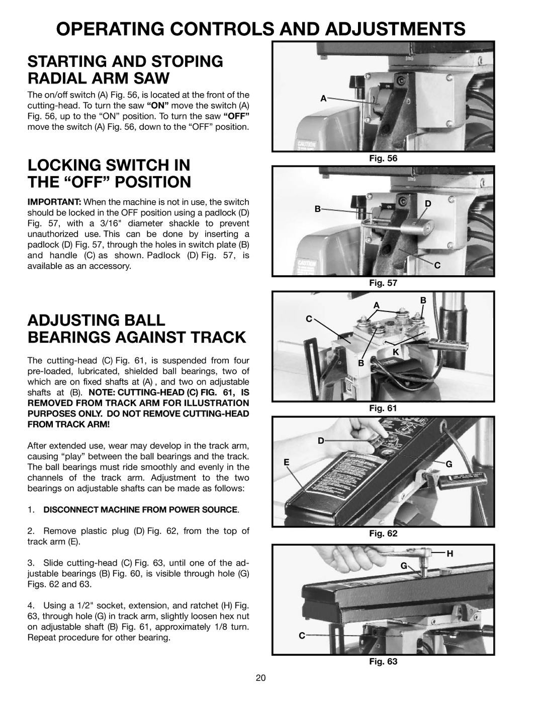 Porter-Cable RS830 Starting and Stoping Radial ARM SAW, Locking Switch OFF Position, Adjusting Ball Bearings Against Track 