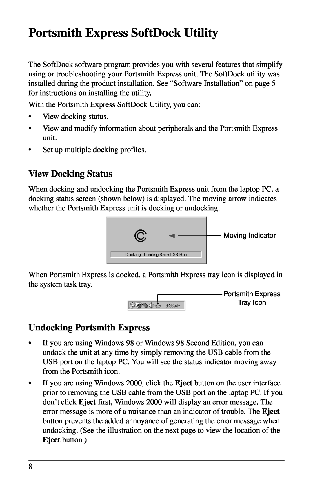 Portsmith USB user manual Portsmith Express SoftDock Utility, View Docking Status, Undocking Portsmith Express 