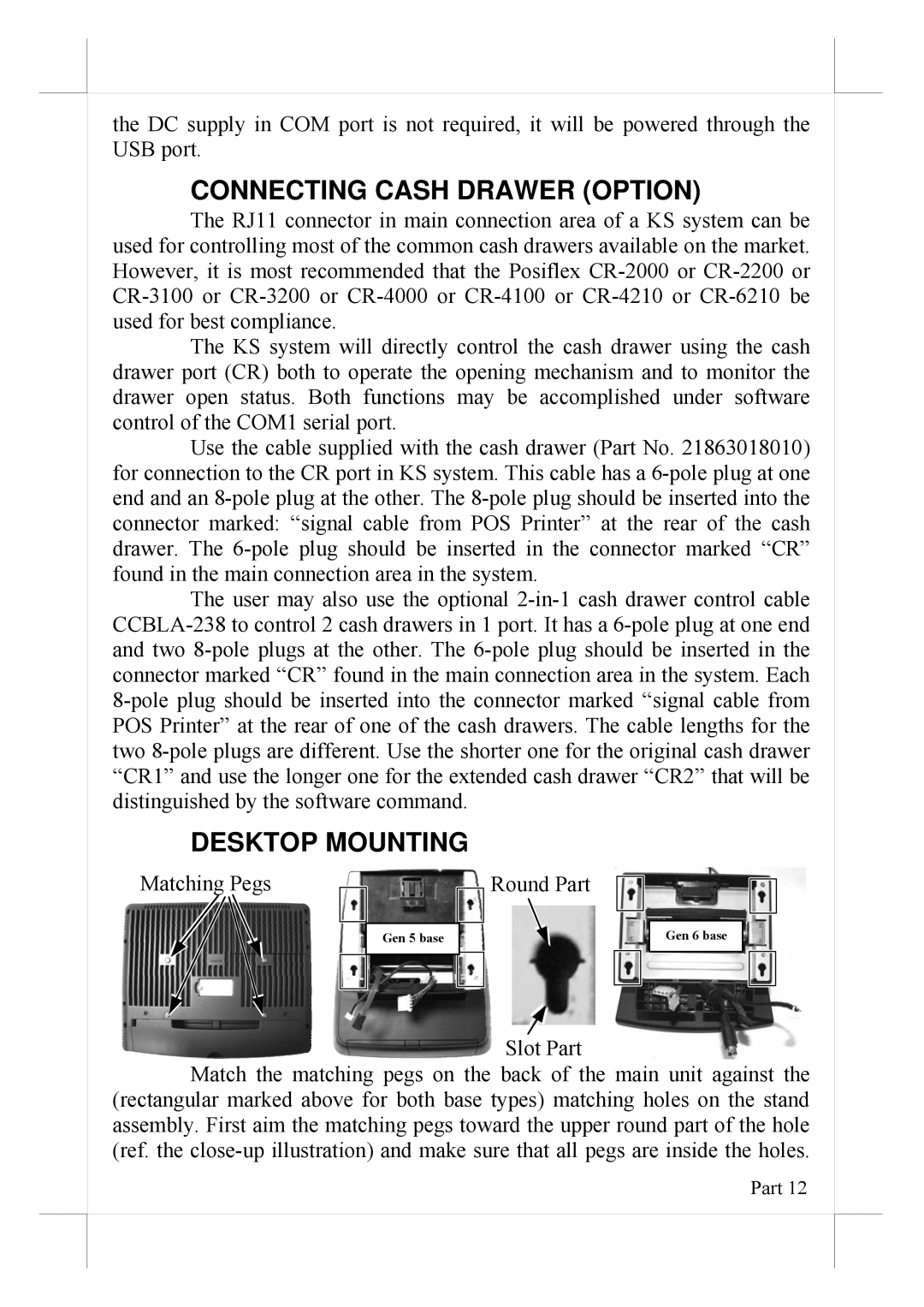 POSIFLEX Business Machines 16560900020 user manual Connecting Cash Drawer Option, Desktop Mounting 