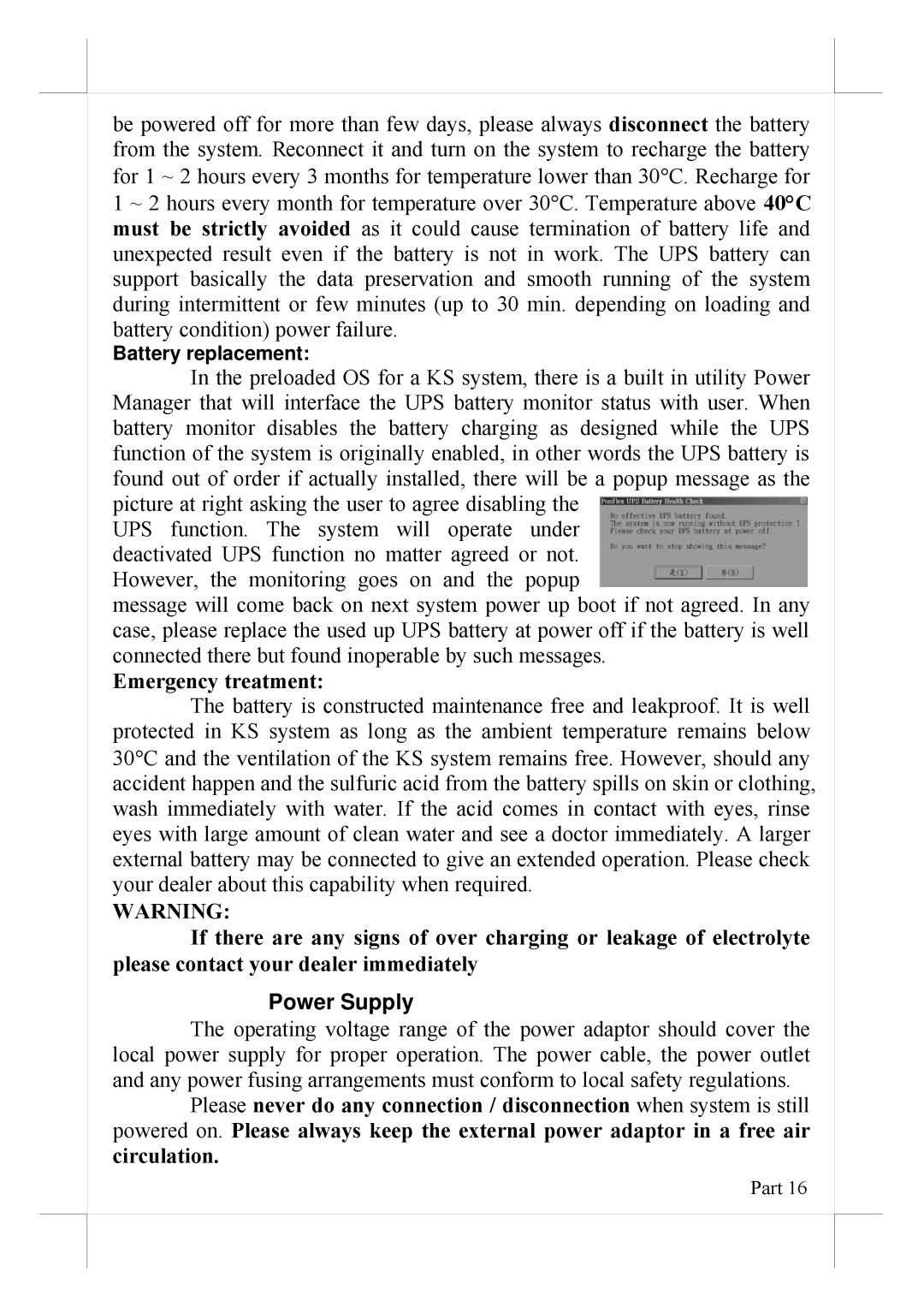 POSIFLEX Business Machines 16560900020 user manual Emergency treatment, Power Supply 