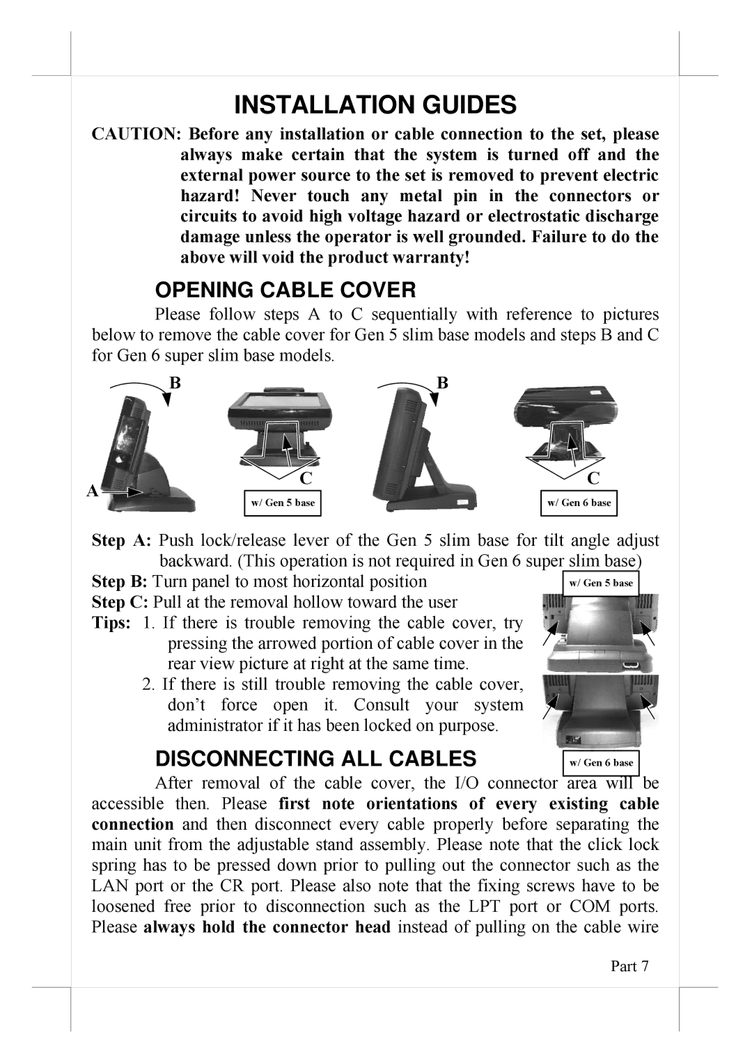 POSIFLEX Business Machines 16560900020 user manual Opening Cable Cover, Disconnecting ALL Cables 