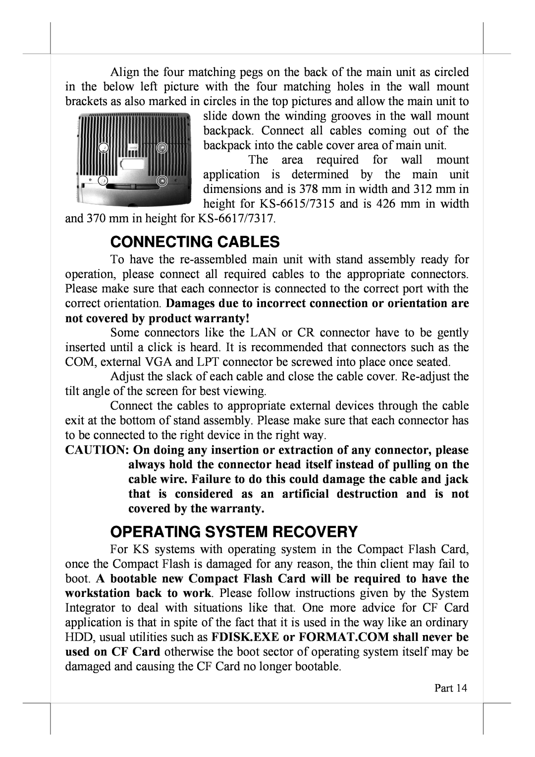 POSIFLEX Business Machines 16560900020 user manual Connecting Cables, Operating System Recovery 