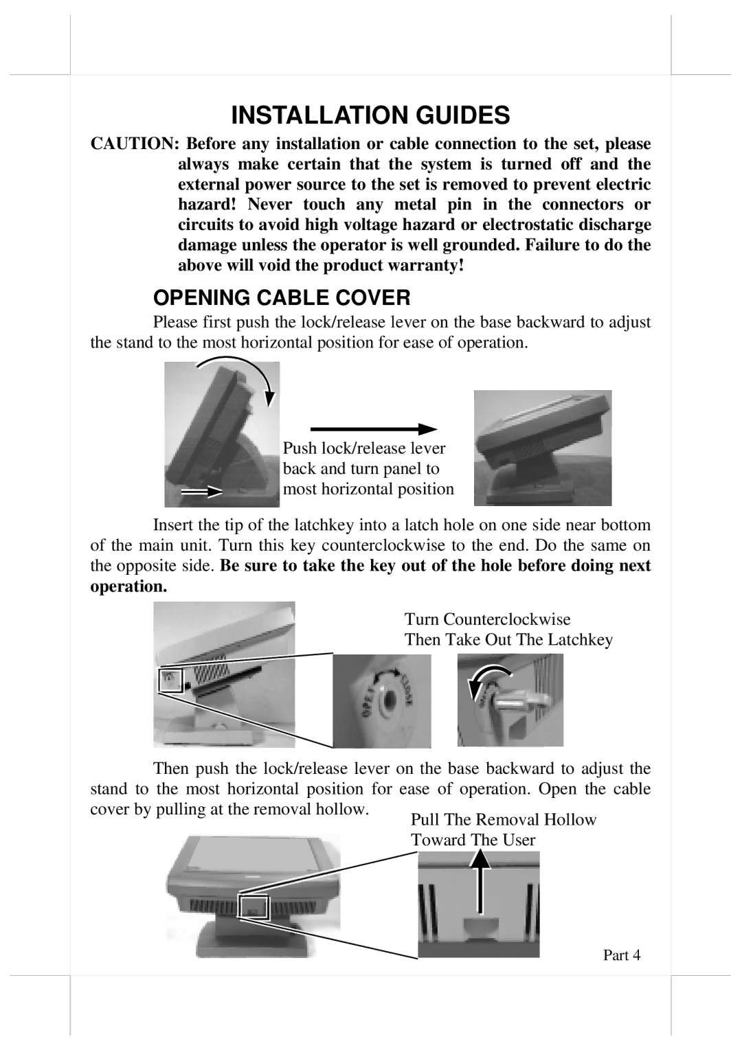 POSIFLEX Business Machines 5800G, 5700G user manual Installation Guides, Opening Cable Cover 