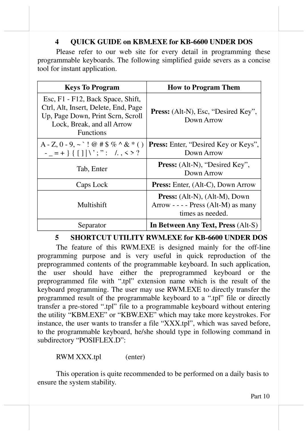 POSIFLEX Business Machines KB-6600U Quick Guide on KBM.EXE for KB-6600 Under DOS, Keys To Program How to Program Them 