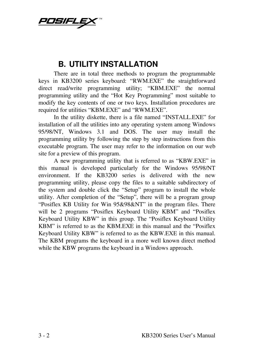 POSIFLEX Business Machines KB3200 user manual Utility Installation 