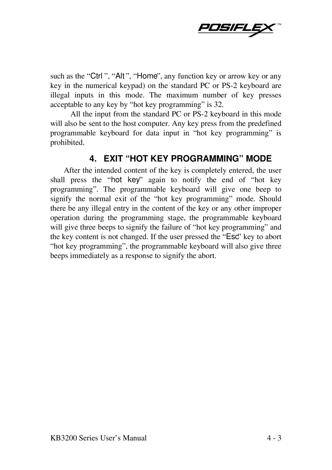 POSIFLEX Business Machines KB3200 user manual Exit HOT KEY Programming Mode 