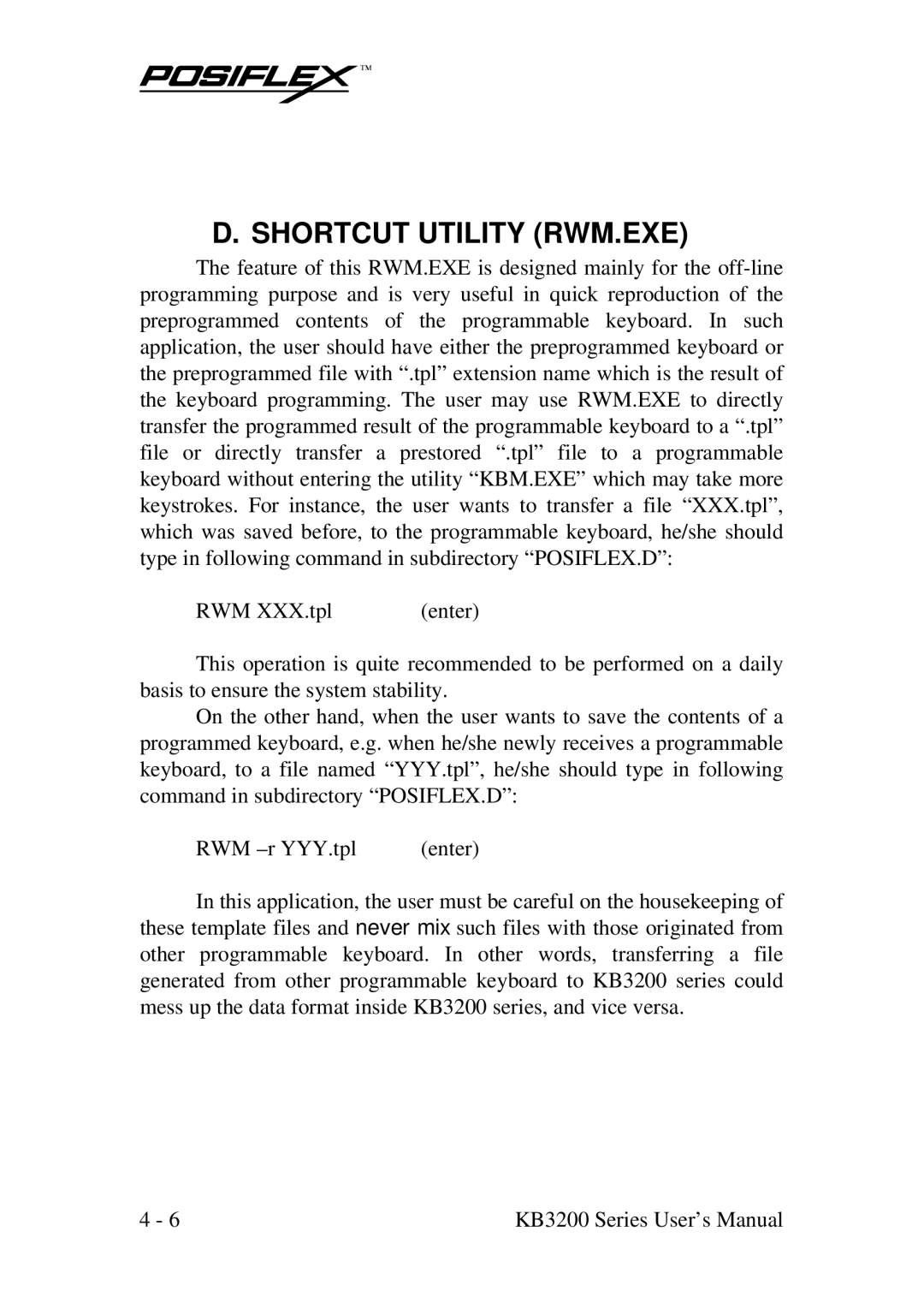 POSIFLEX Business Machines KB3200 user manual Shortcut Utility RWM.EXE 