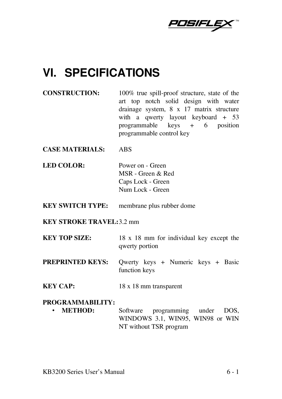 POSIFLEX Business Machines KB3200 user manual VI. Specifications, Construction 