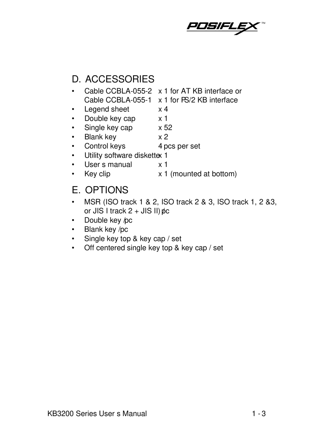 POSIFLEX Business Machines KB3200 user manual Accessories, Options 