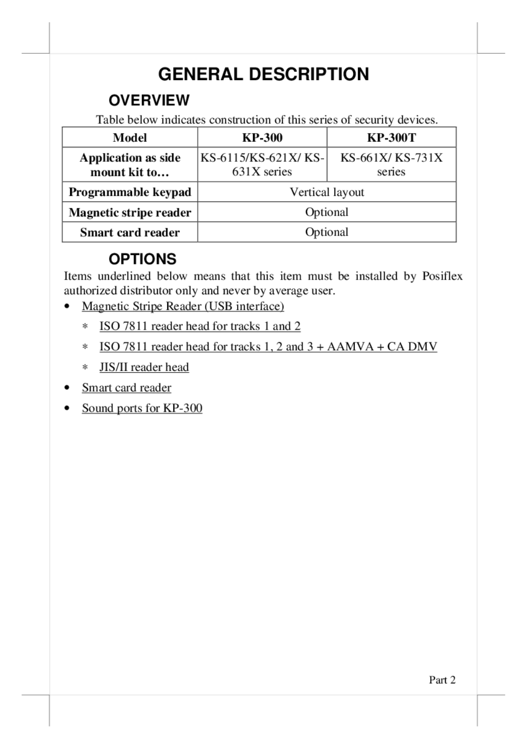 POSIFLEX Business Machines KP-300T user manual General Description, Overview, Options 