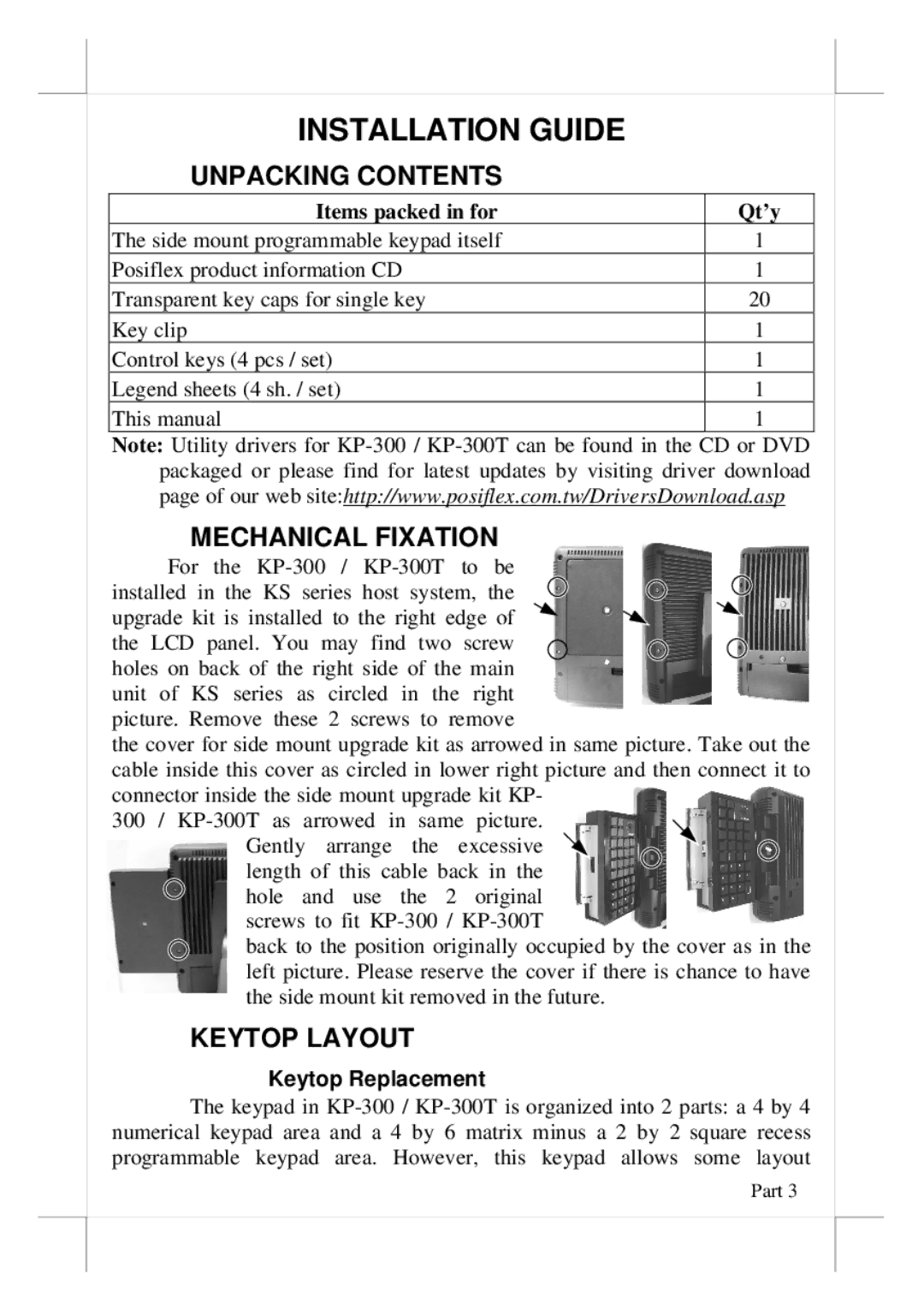 POSIFLEX Business Machines KP-300T user manual Installation Guide, Unpacking Contents, Mechanical Fixation, Keytop Layout 