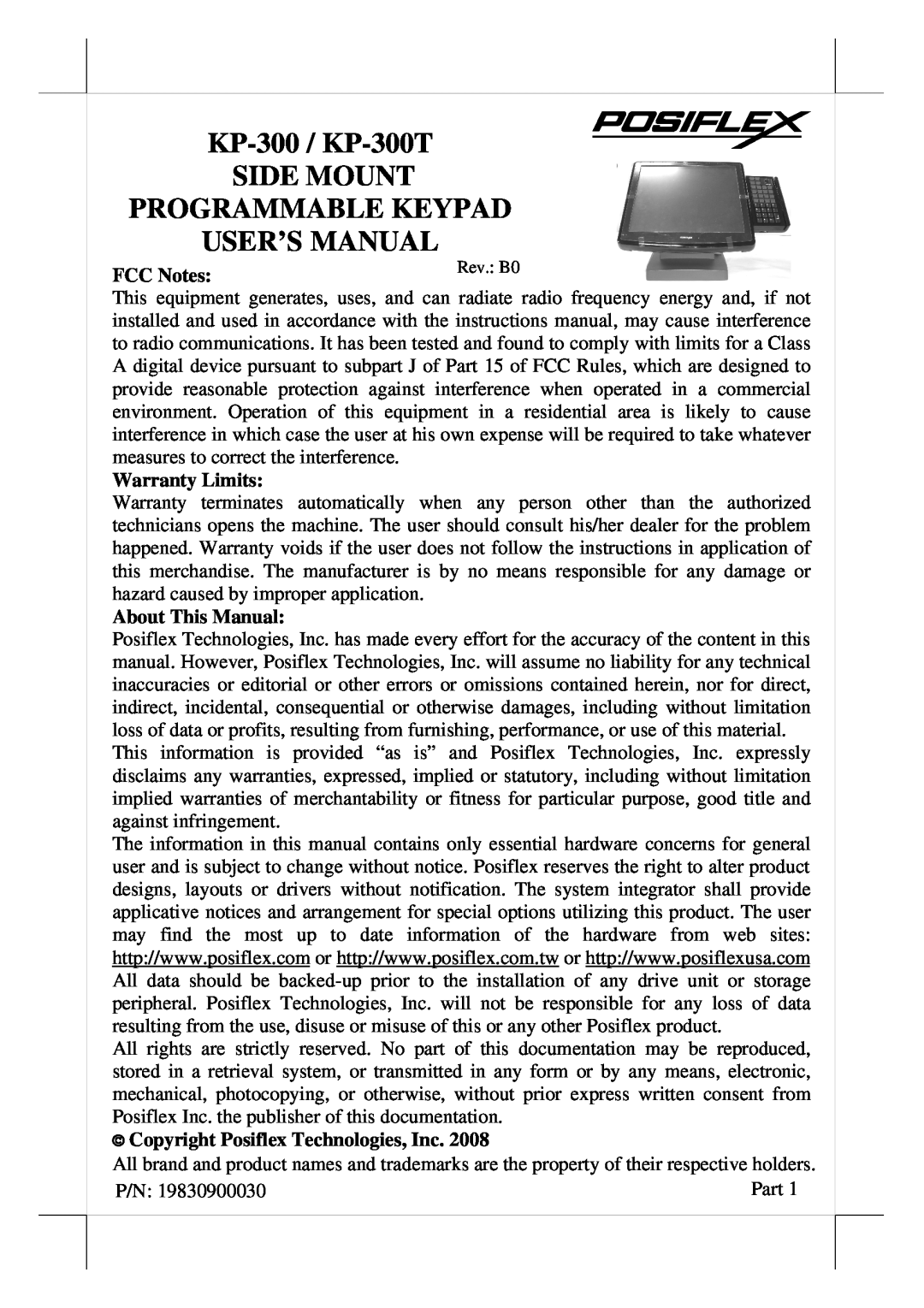 POSIFLEX Business Machines user manual KP-300 / KP-300T SIDE MOUNT PROGRAMMABLE KEYPAD, FCC Notes, Warranty Limits 