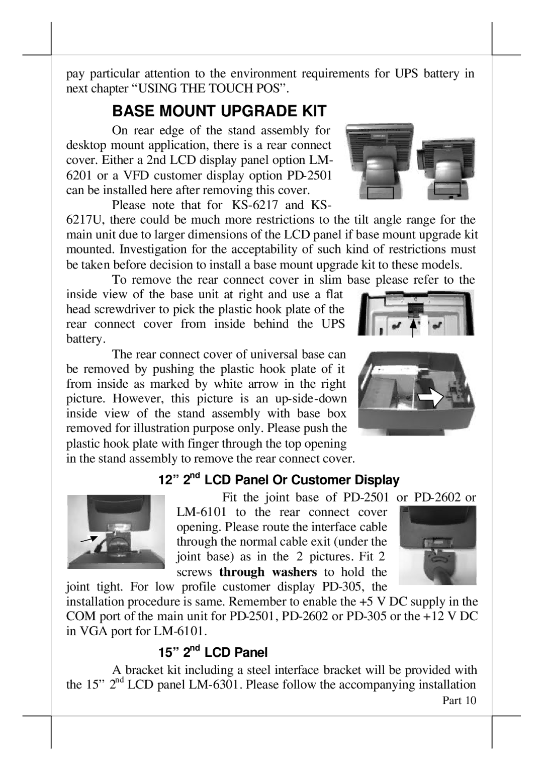 POSIFLEX Business Machines KS-6217, KS-6215 Base Mount Upgrade KIT, 12 2nd LCD Panel Or Customer Display, 15 2nd LCD Panel 