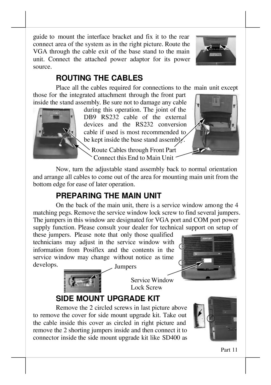 POSIFLEX Business Machines KS-6215, KS-6217 warranty Routing the Cables, Preparing the Main Unit, Side Mount Upgrade KIT 