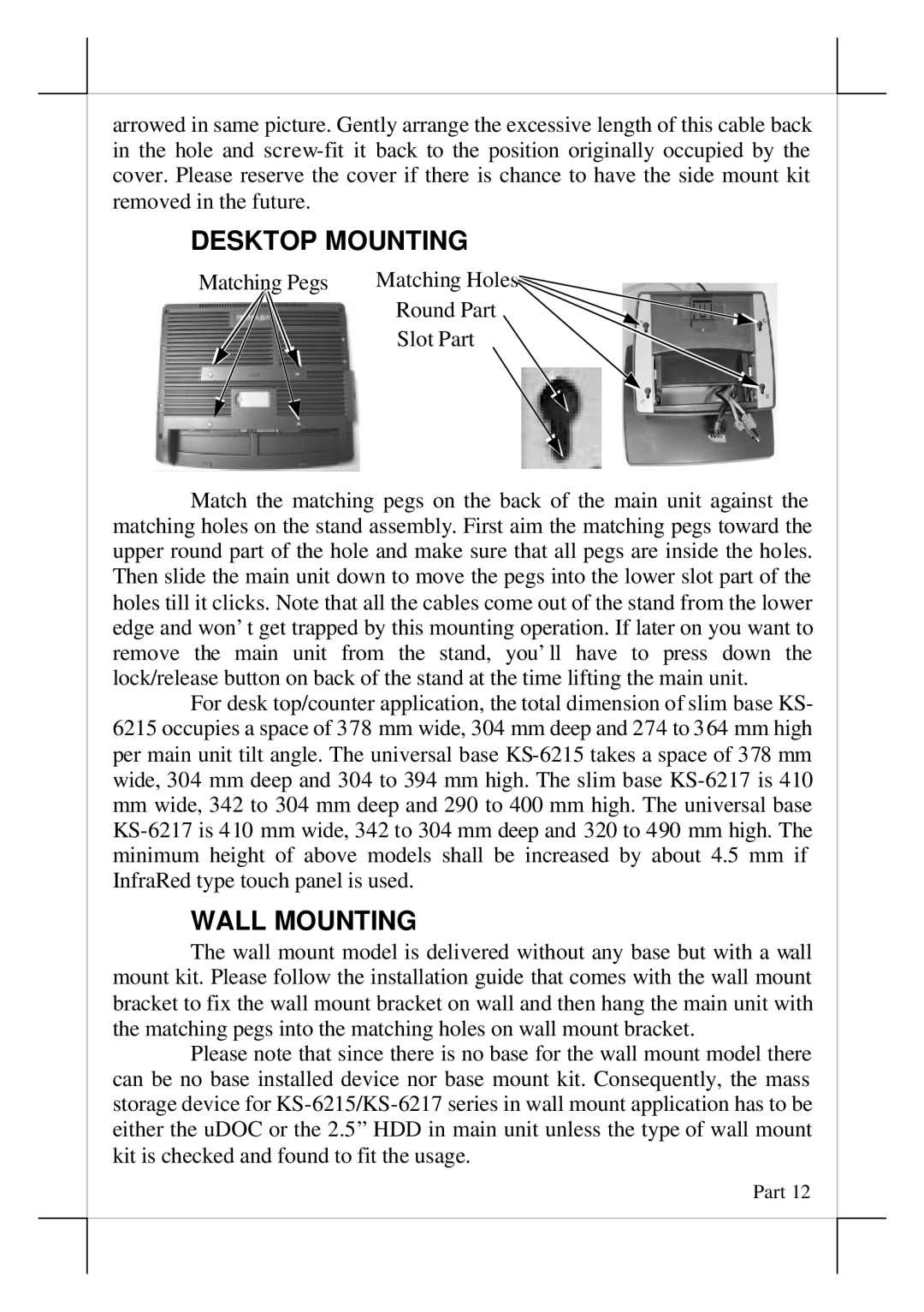 POSIFLEX Business Machines KS-6217, KS-6215 warranty Desktop MOUNTINGKS6115258~355, Wall Mounting 