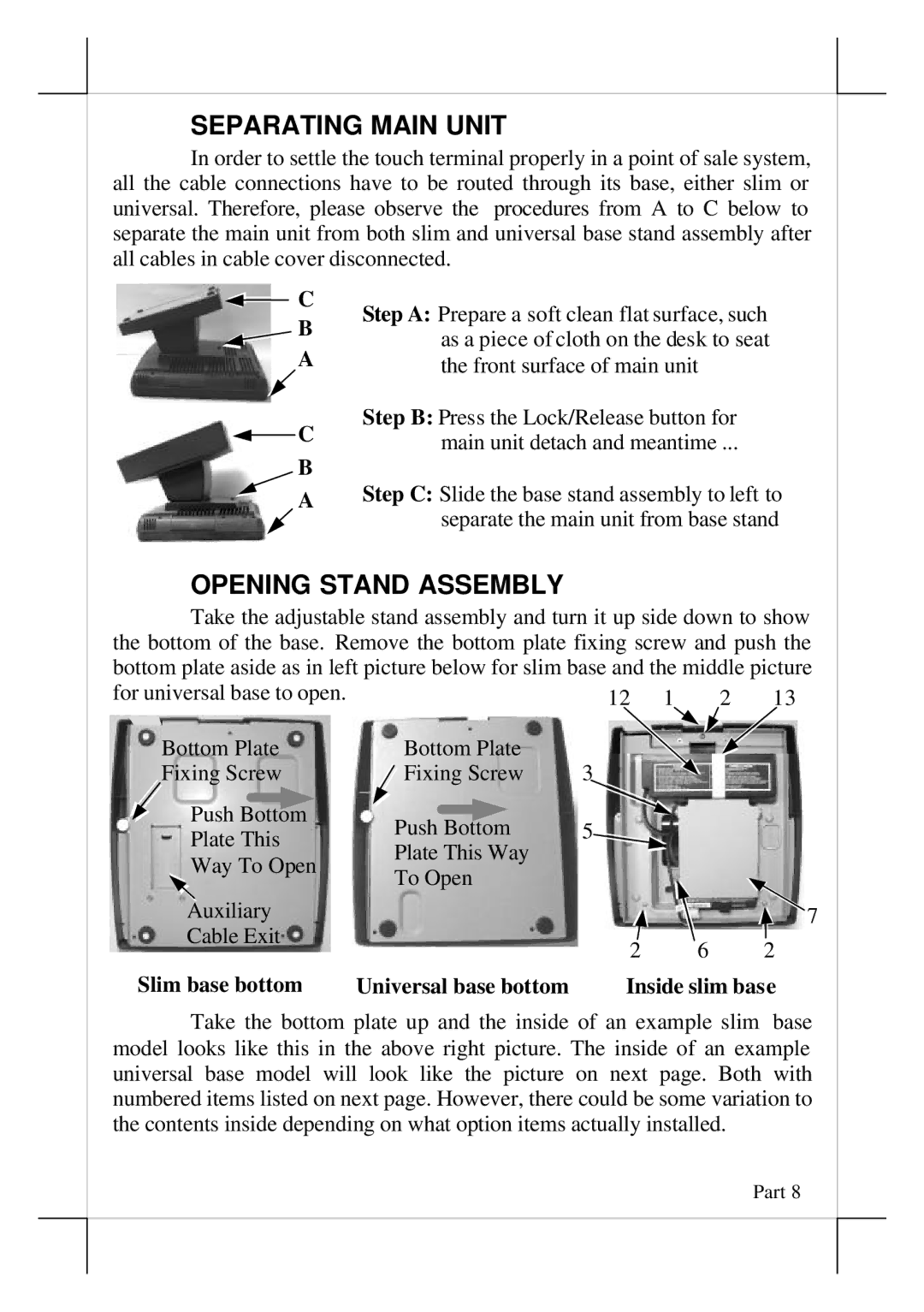 POSIFLEX Business Machines KS-6217, KS-6215 warranty Separating Main Unit, Opening Stand Assembly 