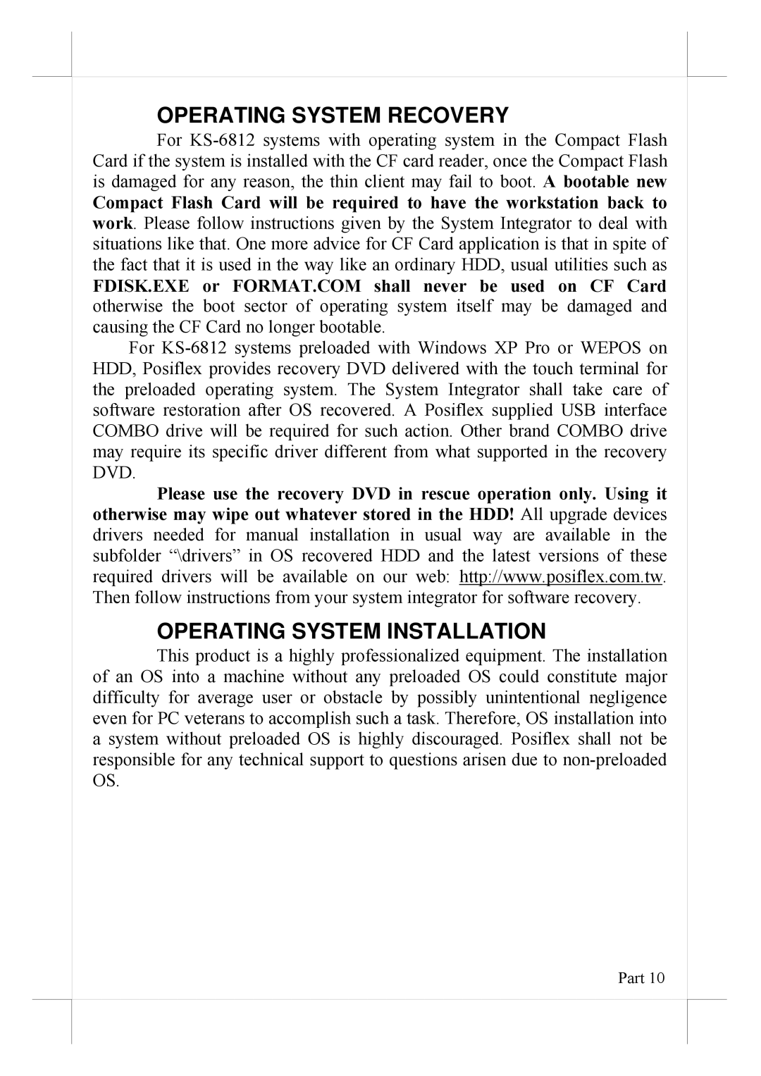 POSIFLEX Business Machines KS-6812 manual Operating System Recovery, Operating System Installation 