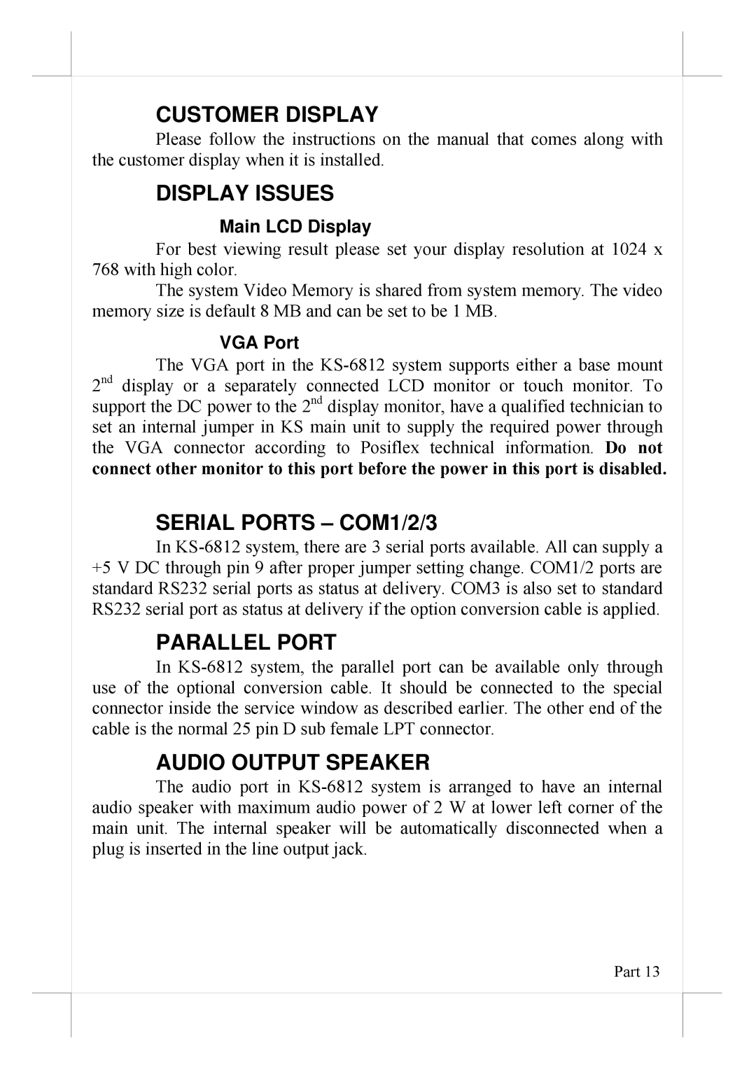 POSIFLEX Business Machines KS-6812 manual Customer Display, Display Issues, Serial Ports COM1/2/3, Parallel Port 