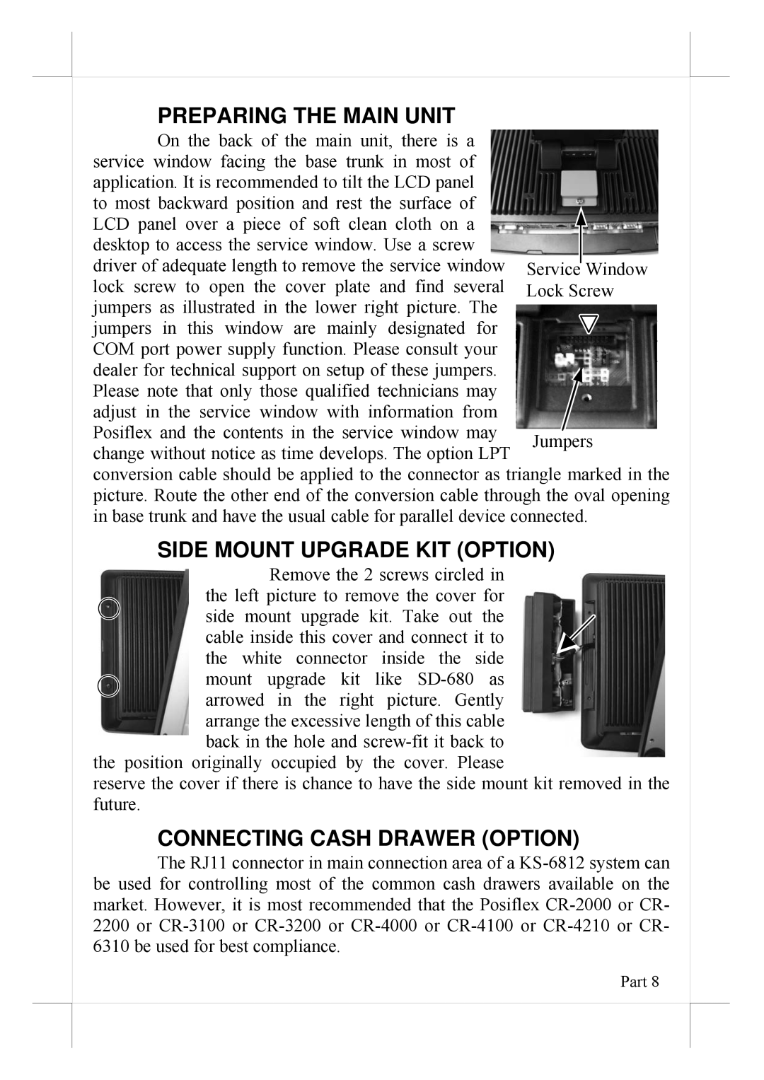 POSIFLEX Business Machines KS-6812 Preparing the Main Unit, Side Mount Upgrade KIT Option, Connecting Cash Drawer Option 