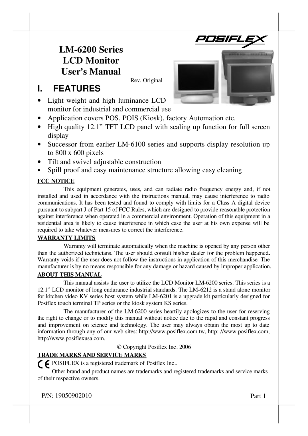 POSIFLEX Business Machines user manual LM-6200 Series LCD Monitor User’s Manual, Features 