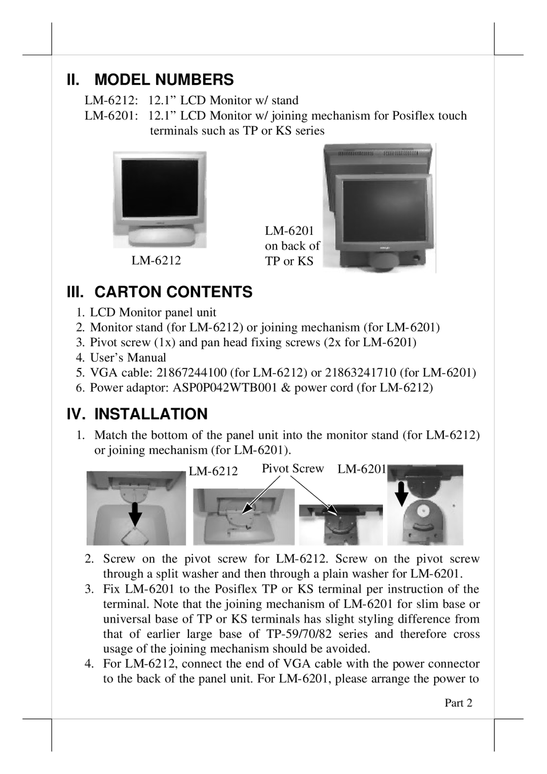 POSIFLEX Business Machines LM-6200 user manual II. Model Numbers, III. Carton Contents, IV. Installation 