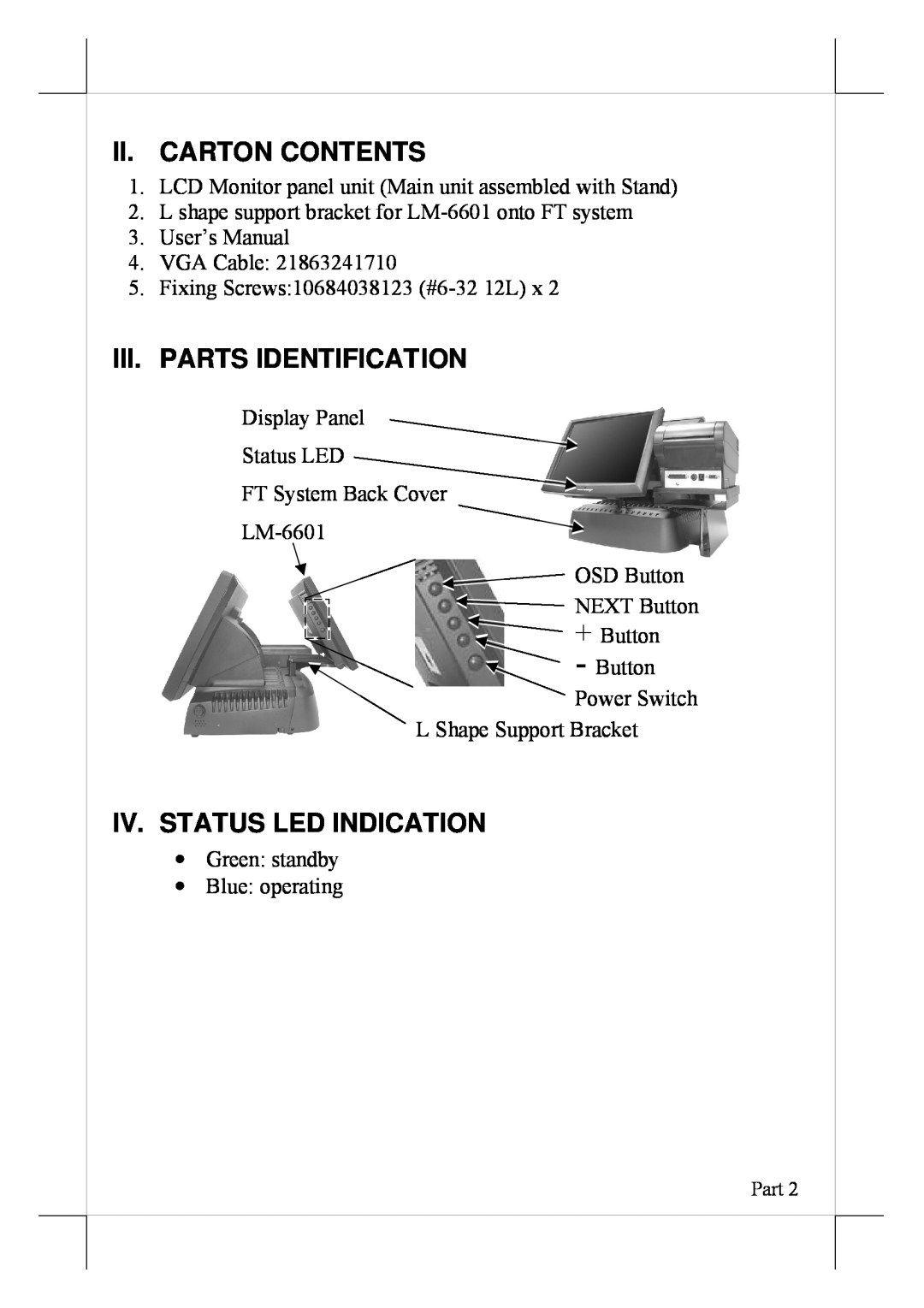 POSIFLEX Business Machines LM-6601 user manual Ii.Carton Contents, Iii. Parts Identification, Iv. Status Led Indication 