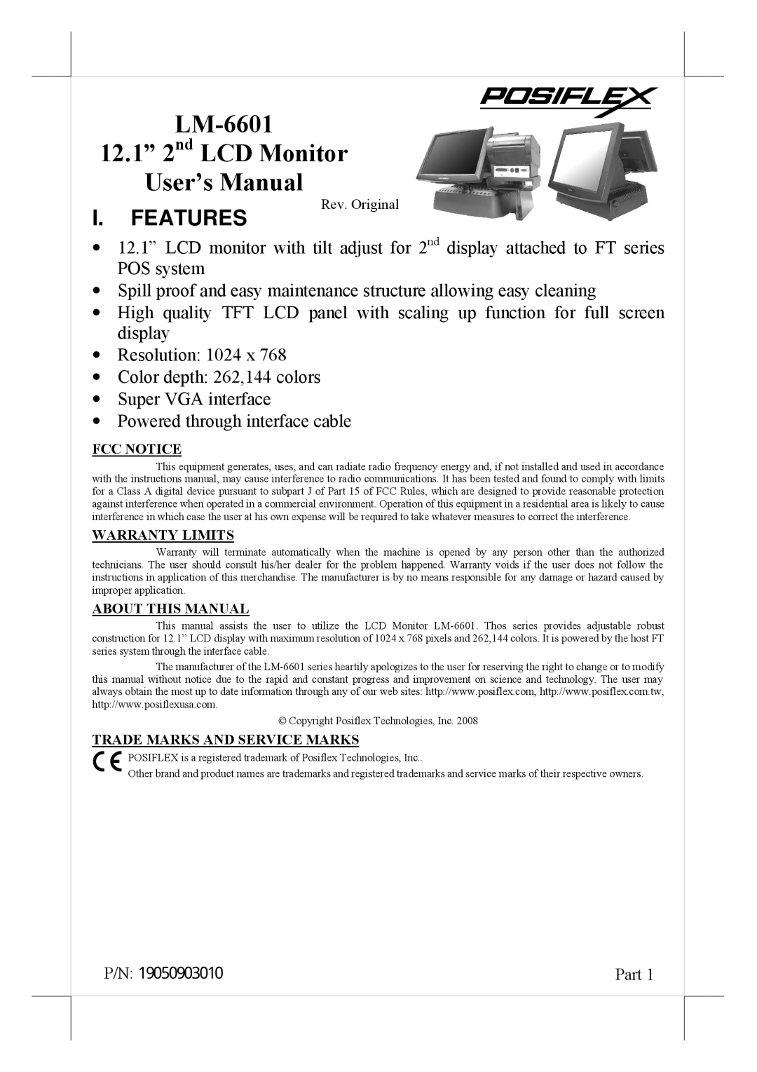 POSIFLEX Business Machines user manual LM-6601 12.1 2nd LCD Monitor User’s Manual, Features 