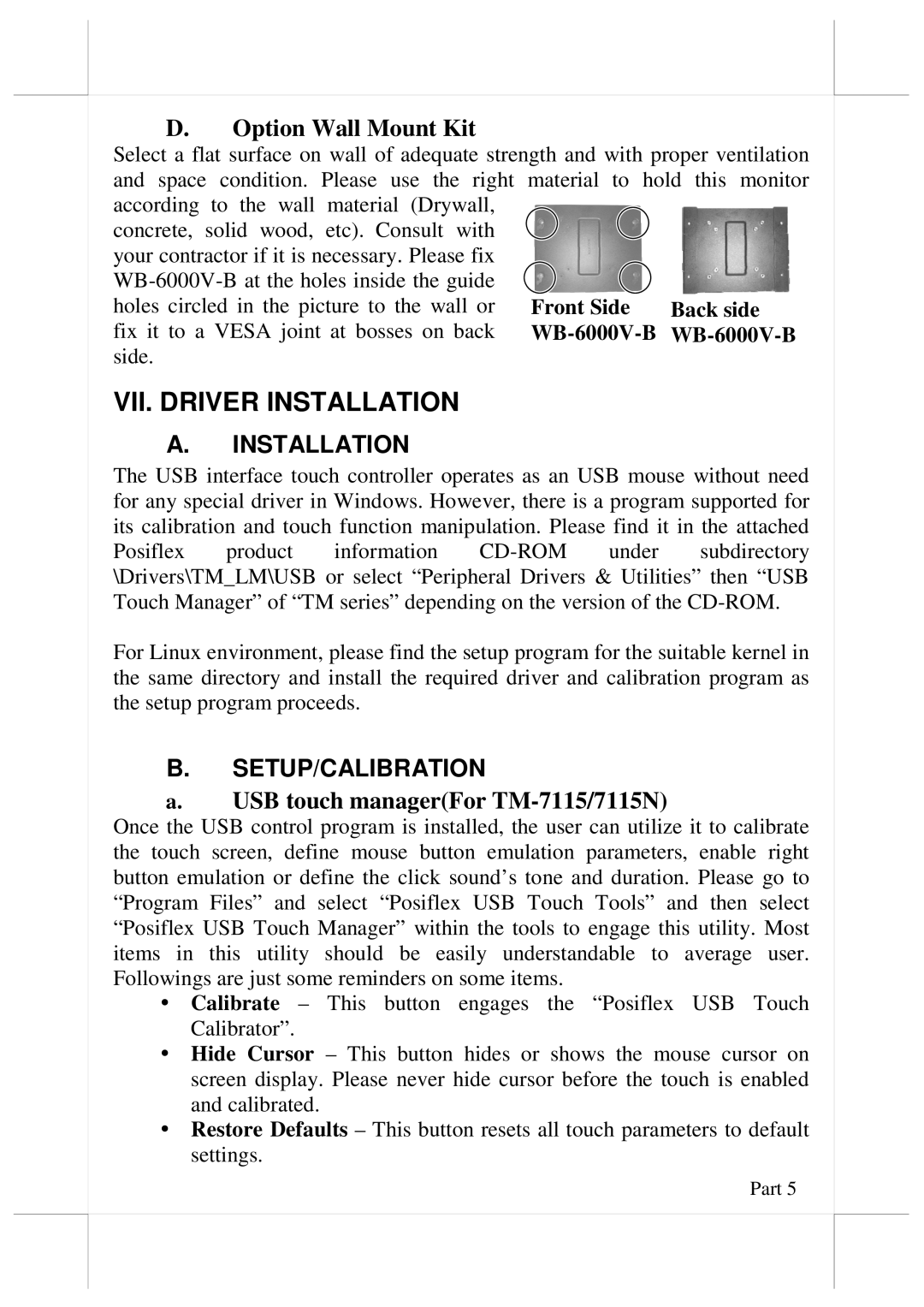 POSIFLEX Business Machines LM-/TM-7115/7115N user manual VII. Driver Installation, Option Wall Mount Kit, Setup/Calibration 