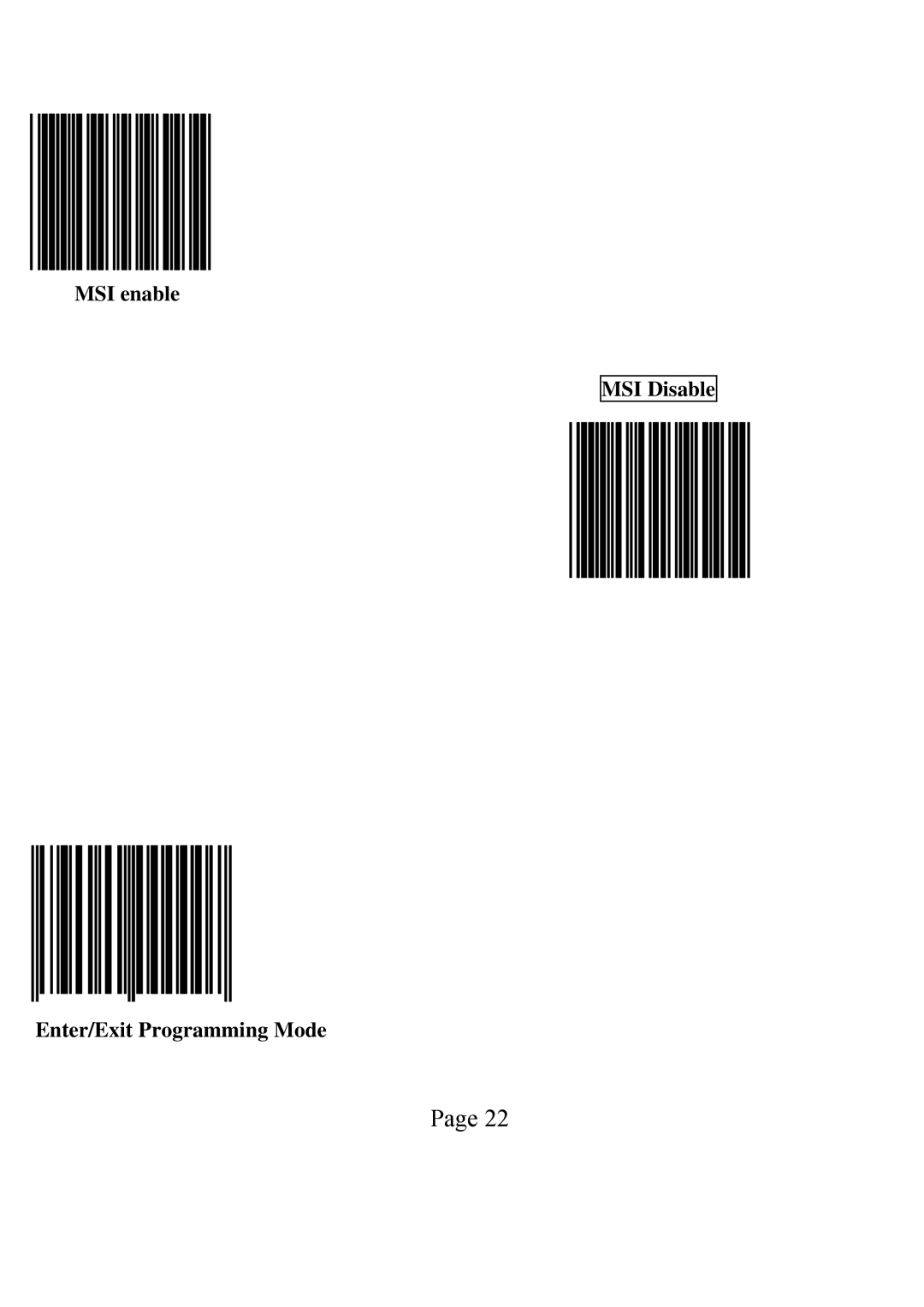 POSIFLEX Business Machines LS-1000 user manual MSI enable MSI Disable Enter/Exit Programming Mode 