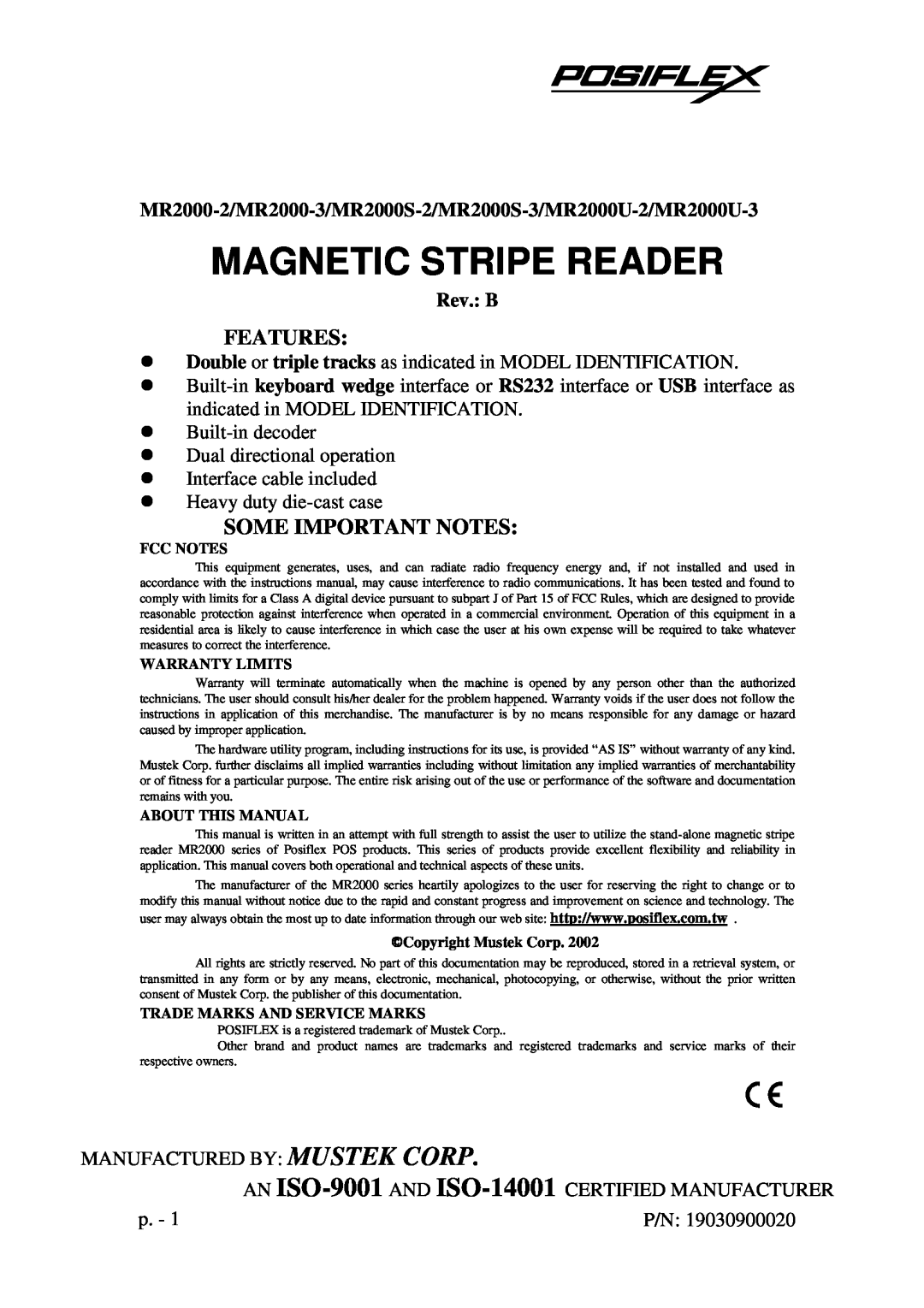 POSIFLEX Business Machines MR2000-2, MR2000U-2 warranty Features, Some Important Notes, Magnetic Stripe Reader, Fcc Notes 