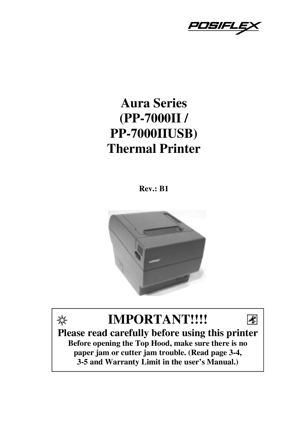 POSIFLEX Business Machines Posiflex Thermal Printer warranty Aura Series PP-7000II / PP-7000IIUSB Thermal Printer 