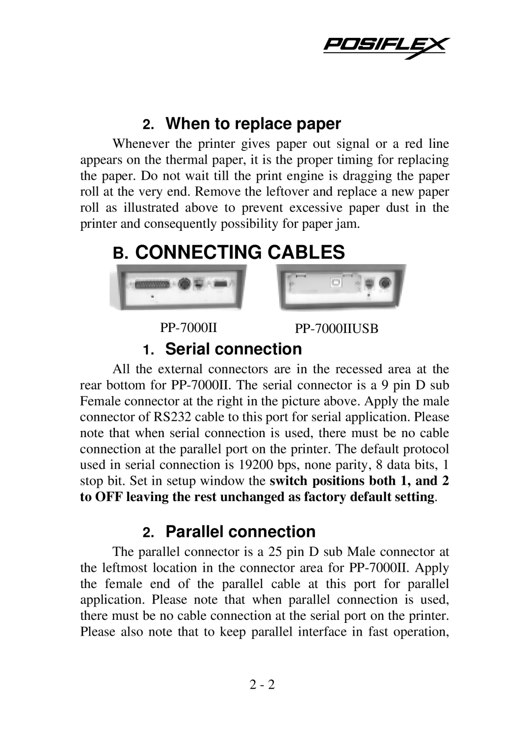 POSIFLEX Business Machines PP-7000II Connecting Cables, When to replace paper, Serial connection, Parallel connection 