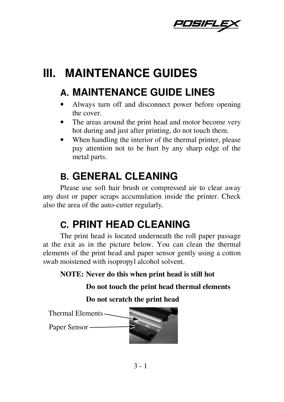 POSIFLEX Business Machines Posiflex Thermal Printer warranty Maintenance Guide Lines, General Cleaning, Print Head Cleaning 